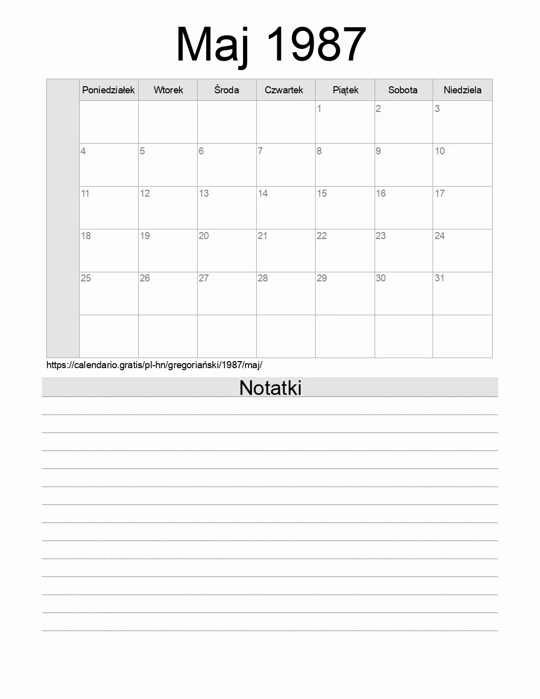 Kalendarz na Maj 1987 do druku z notatkami. (Honduras) Kalendarz na Maj 1987 do druku z notatkami. (Honduras)