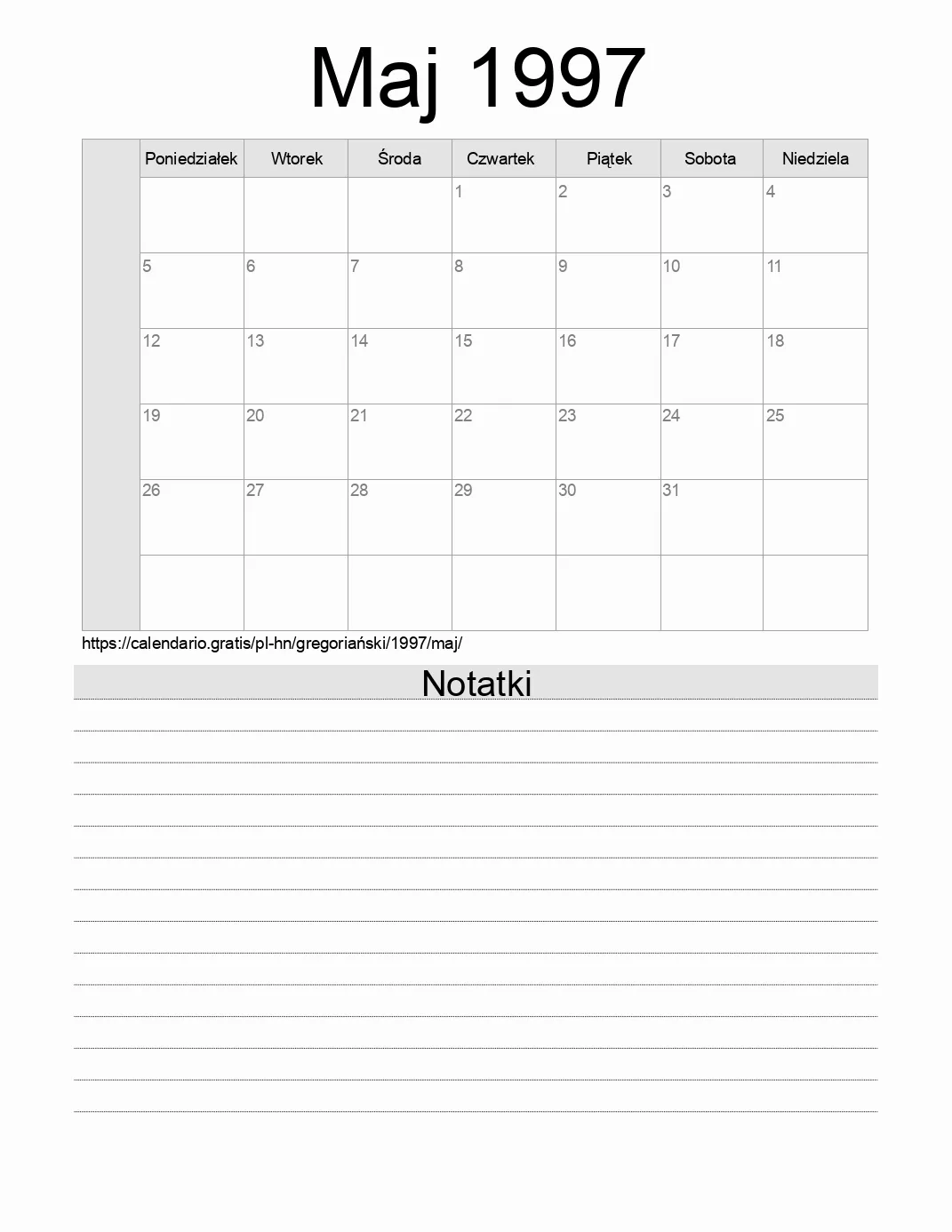 Kalendarz na Maj 1997 do druku z notatkami. (Honduras) Kalendarz na Maj 1997 do druku z notatkami. (Honduras)