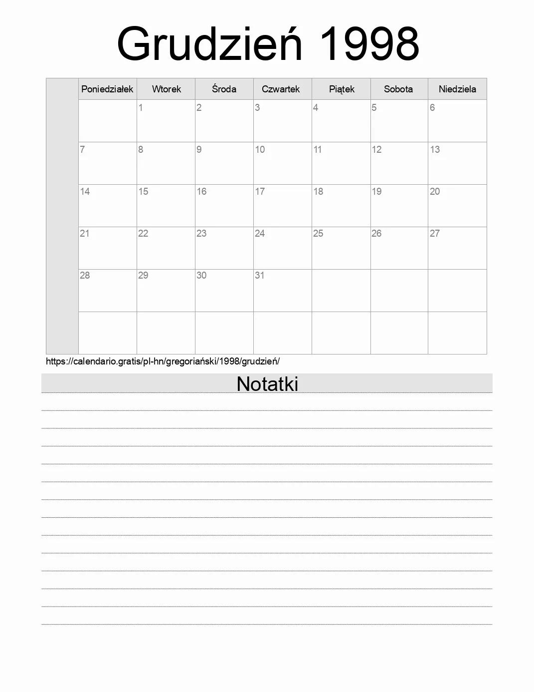 Kalendarz na Grudzień 1998 do druku z notatkami. (Honduras) Kalendarz na Grudzień 1998 do druku z notatkami. (Honduras)