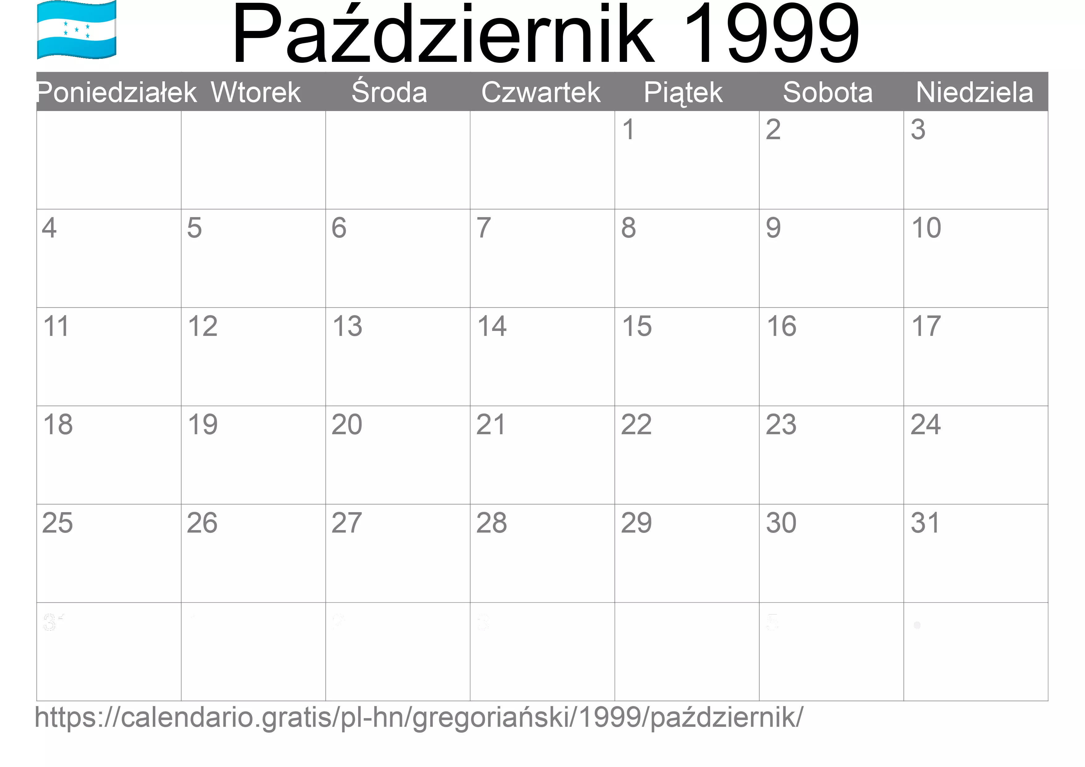 Kalendarz na Październik 1999 do druku (Honduras) Kalendarz na Październik 1999 do druku (Honduras)