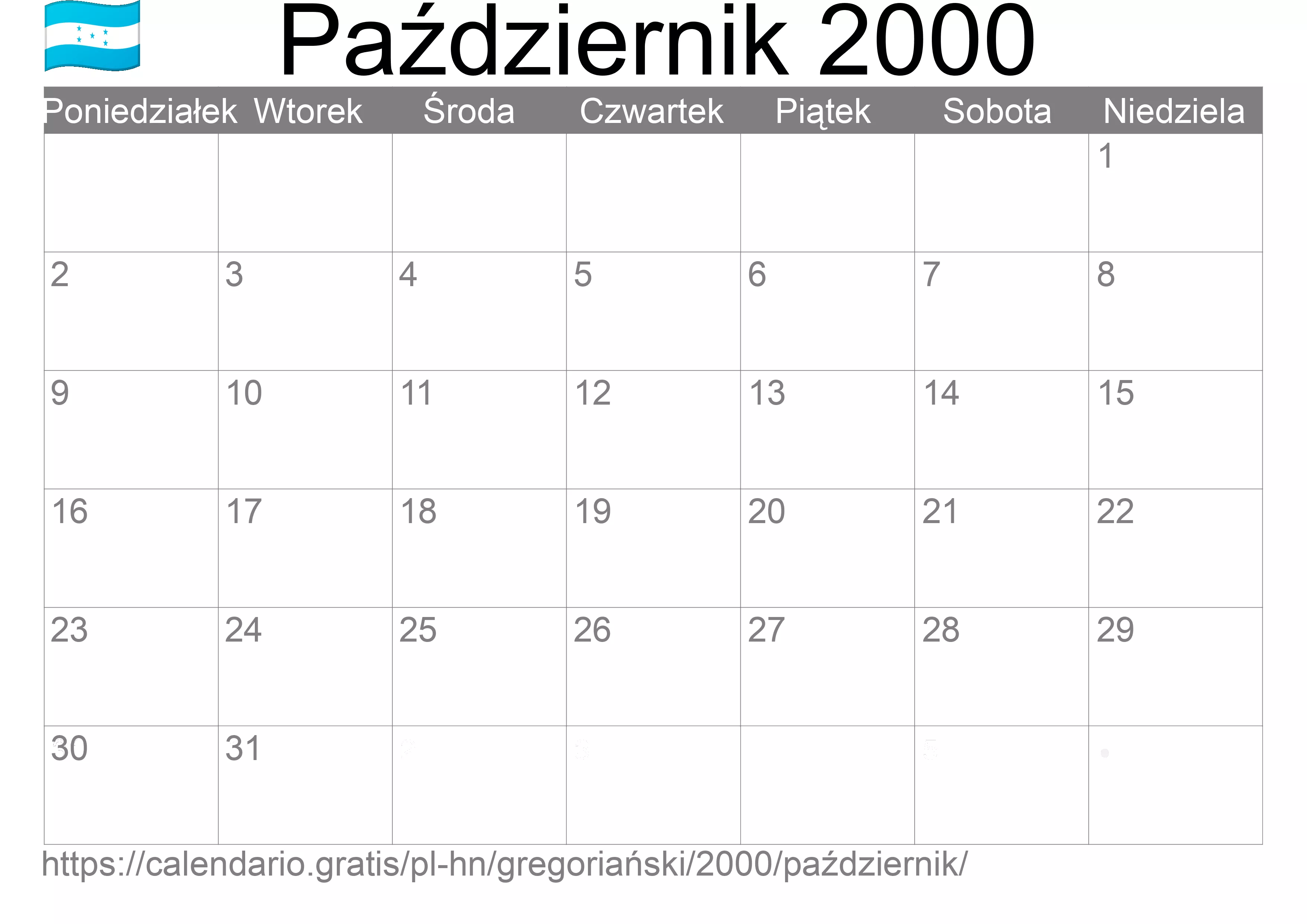 Kalendarz na Październik 2000 do druku (Honduras) Kalendarz na Październik 2000 do druku (Honduras)