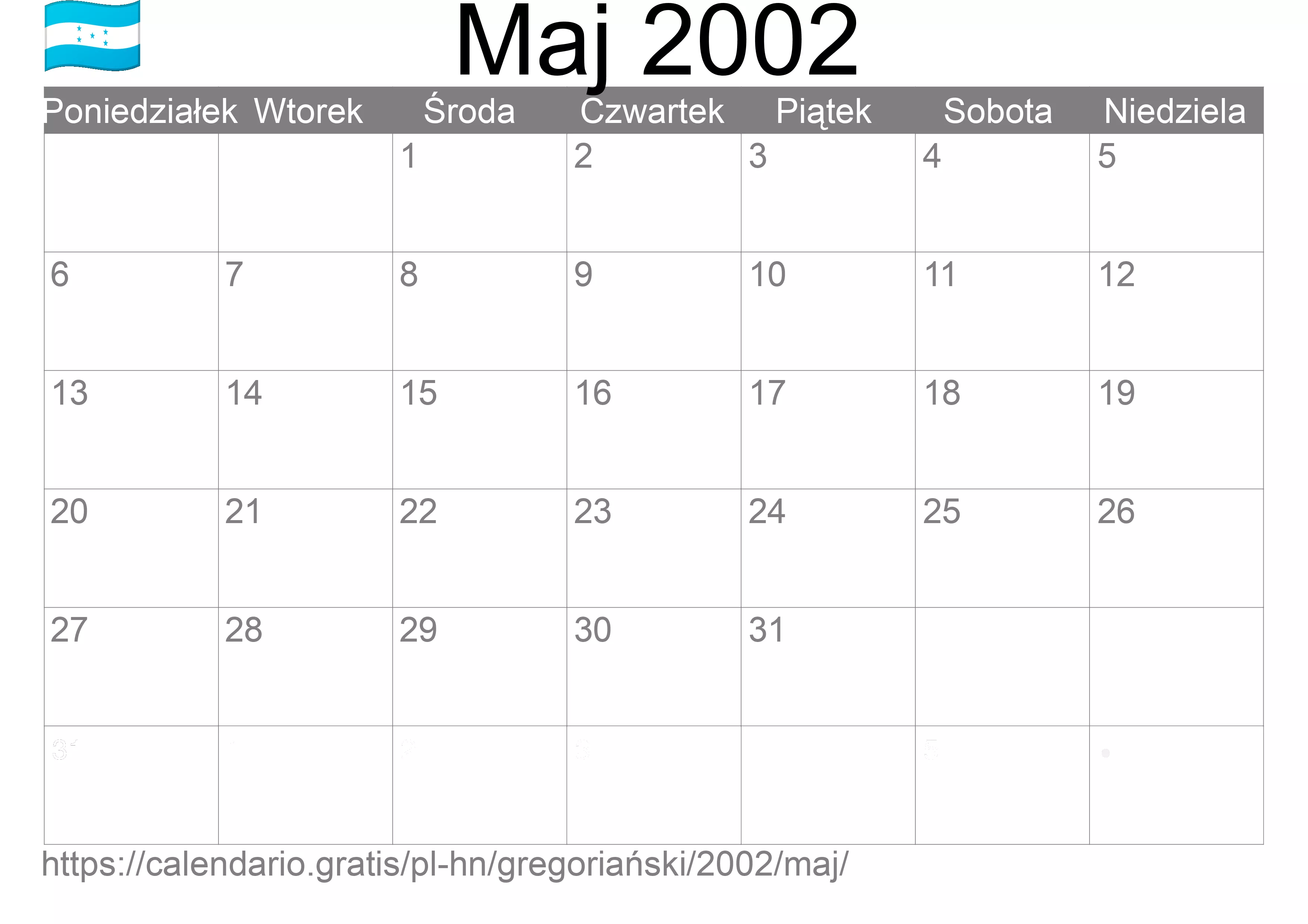 Kalendarz na Maj 2002 do druku (Honduras) Kalendarz na Maj 2002 do druku (Honduras)