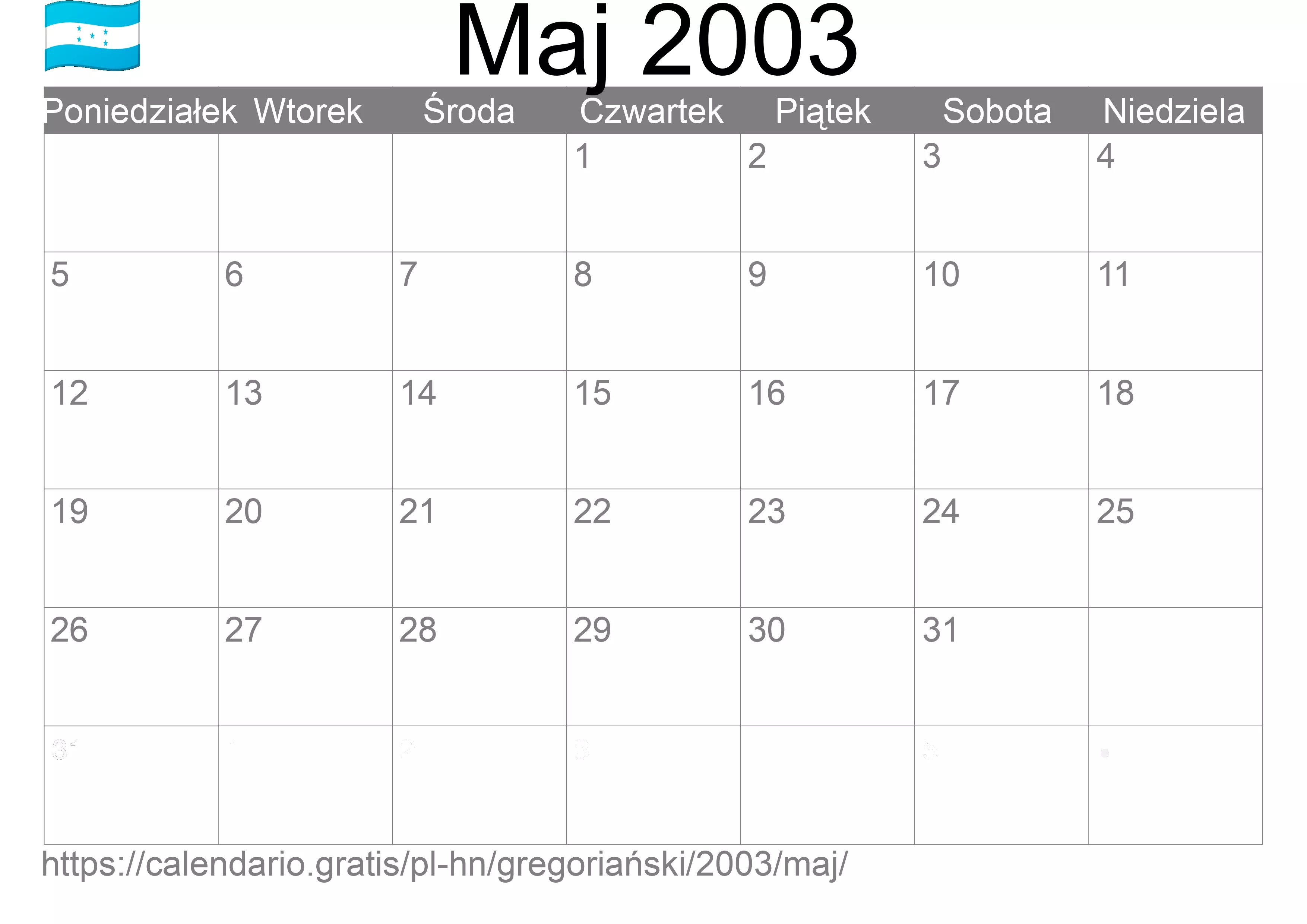 Kalendarz na Maj 2003 do druku (Honduras) Kalendarz na Maj 2003 do druku (Honduras)