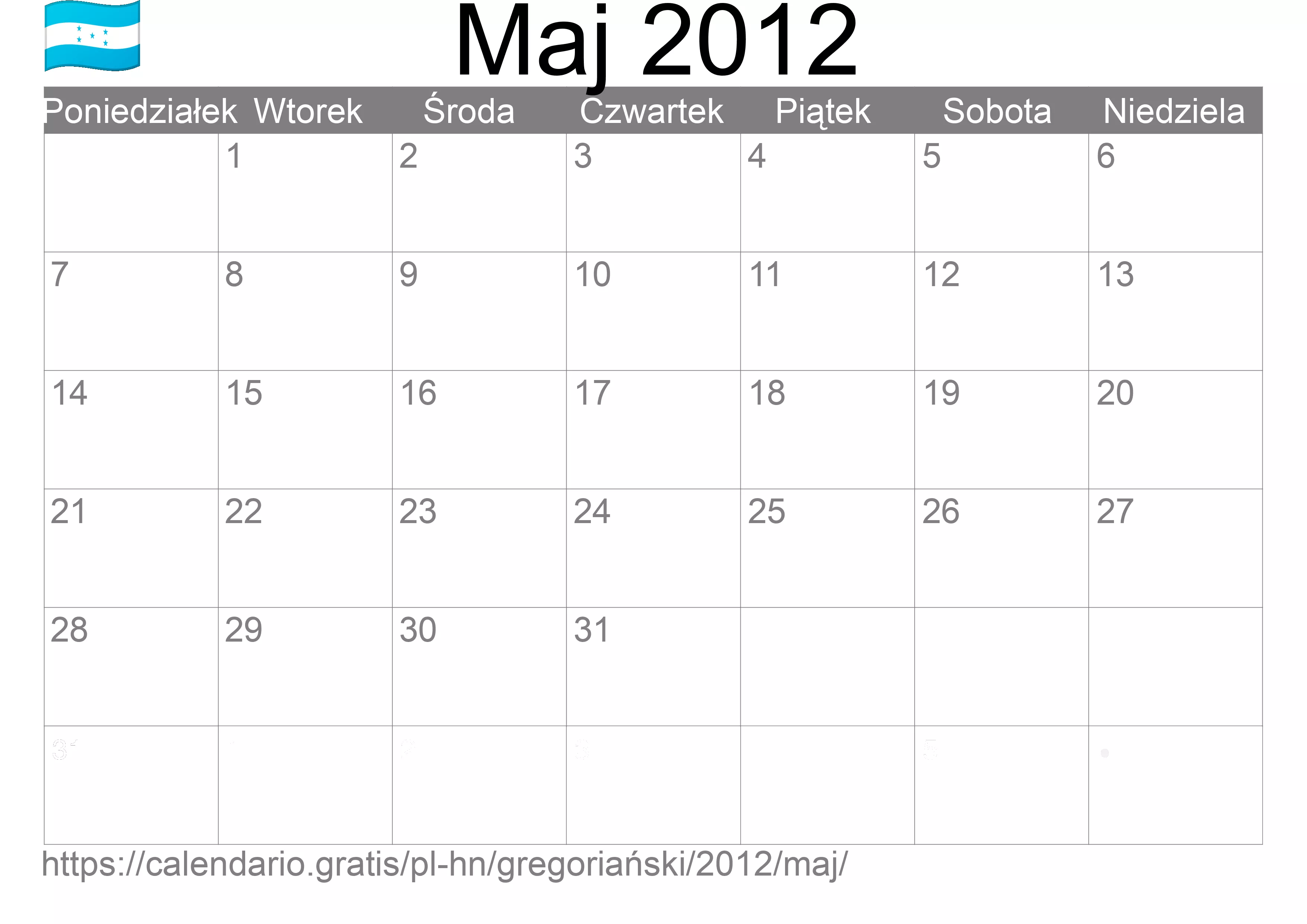 Kalendarz na Maj 2012 do druku (Honduras) Kalendarz na Maj 2012 do druku (Honduras)