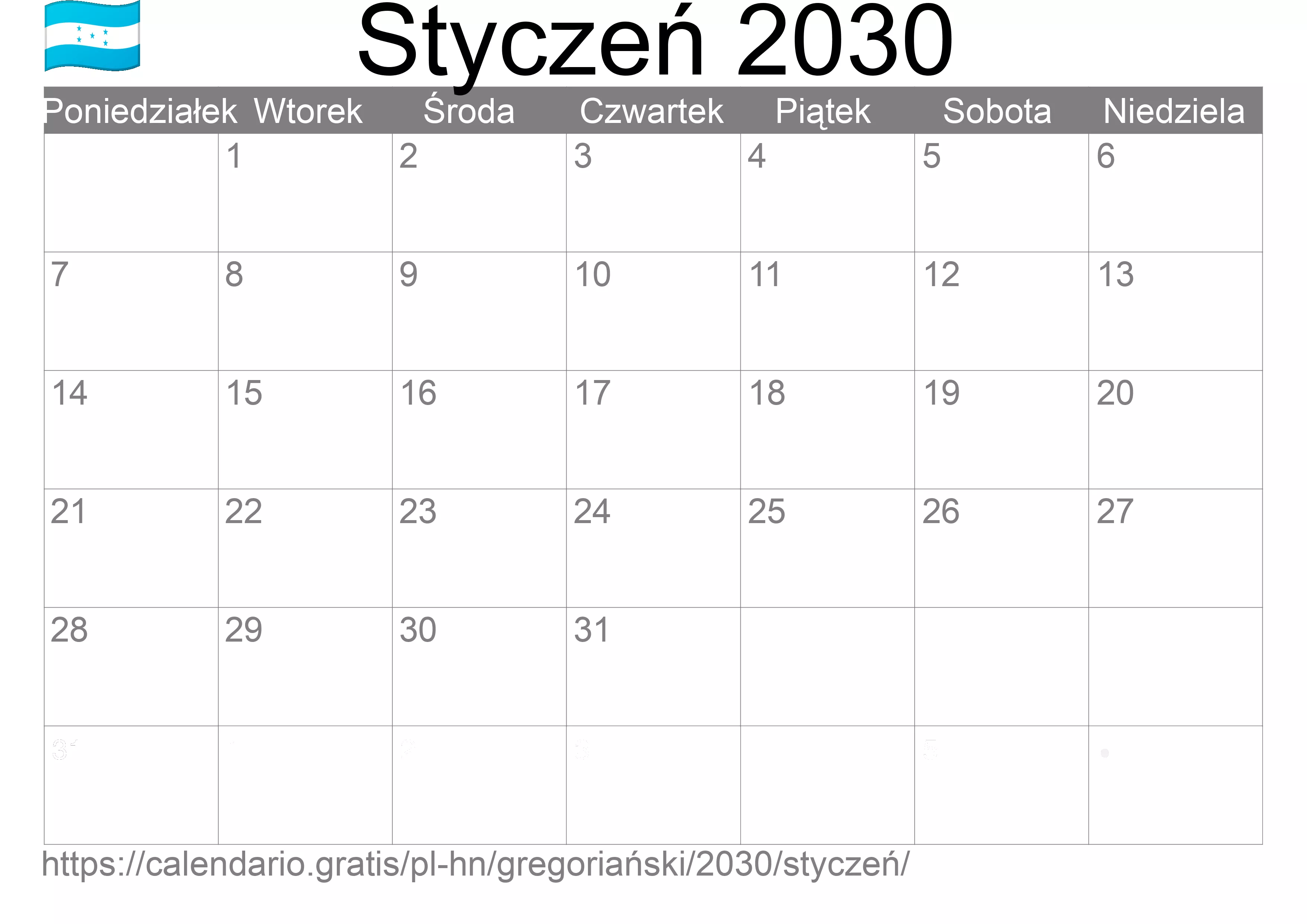 Kalendarz na Styczeń 2030 do druku (Honduras) Kalendarz na Styczeń 2030 do druku (Honduras)