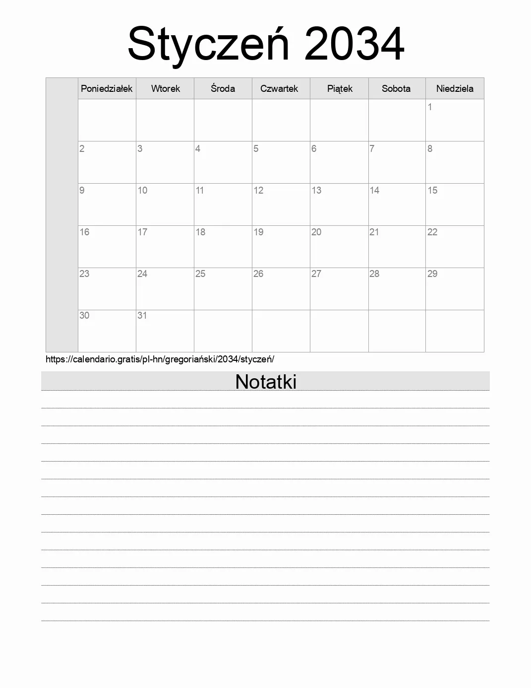 Kalendarz na Styczeń 2034 do druku z notatkami. (Honduras) Kalendarz na Styczeń 2034 do druku z notatkami. (Honduras)