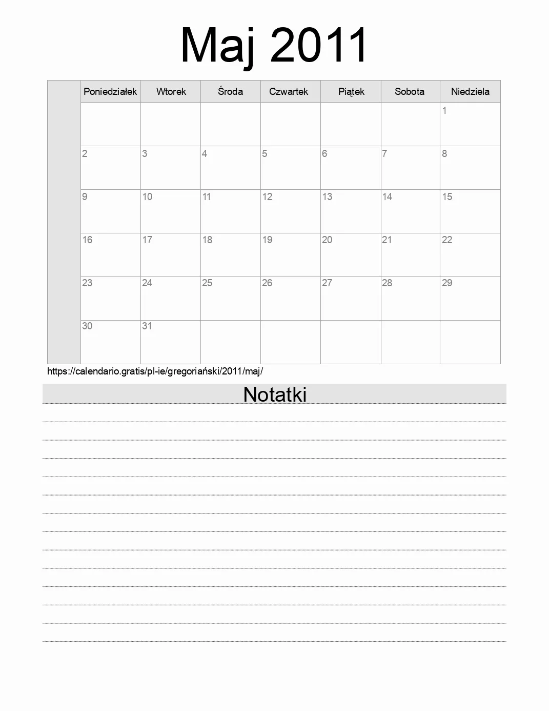 Kalendarz na Maj 2011 do druku z notatkami. (Irlandia) Kalendarz na Maj 2011 do druku z notatkami. (Irlandia)