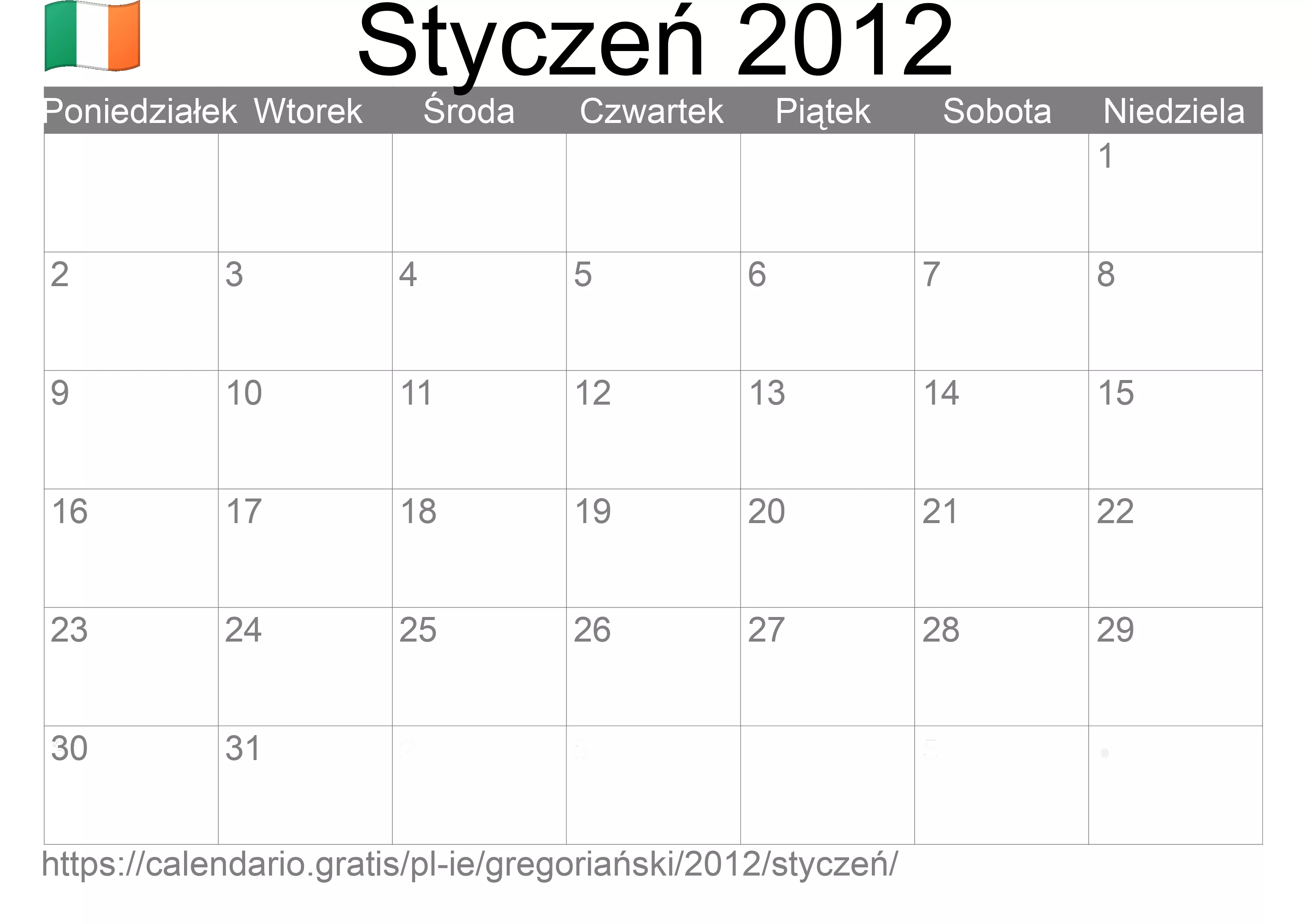 Kalendarz na Styczeń 2012 do druku (Irlandia) Kalendarz na Styczeń 2012 do druku (Irlandia)