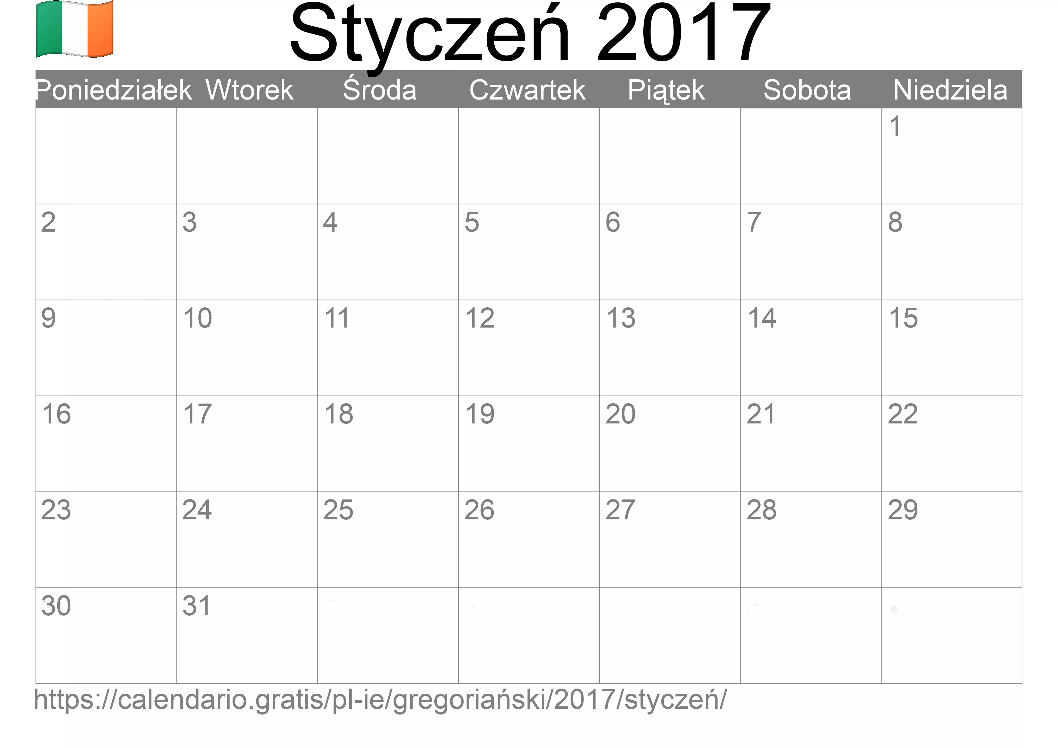 Kalendarz na Styczeń 2017 do druku (Irlandia) Kalendarz na Styczeń 2017 do druku (Irlandia)