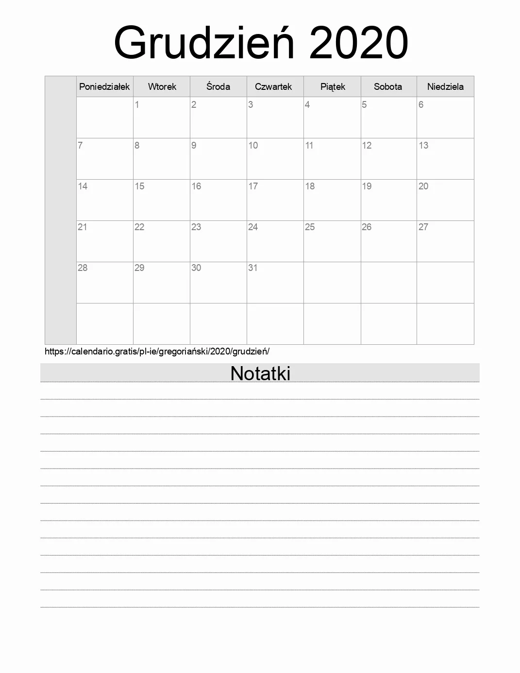 Kalendarz na Grudzień 2020 do druku z notatkami. (Irlandia) Kalendarz na Grudzień 2020 do druku z notatkami. (Irlandia)