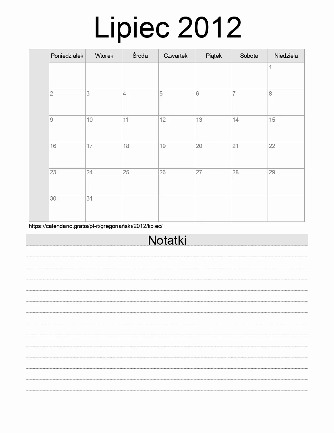 Kalendarz na Lipiec 2012 do druku z notatkami. (Włochy) Kalendarz na Lipiec 2012 do druku z notatkami. (Włochy)