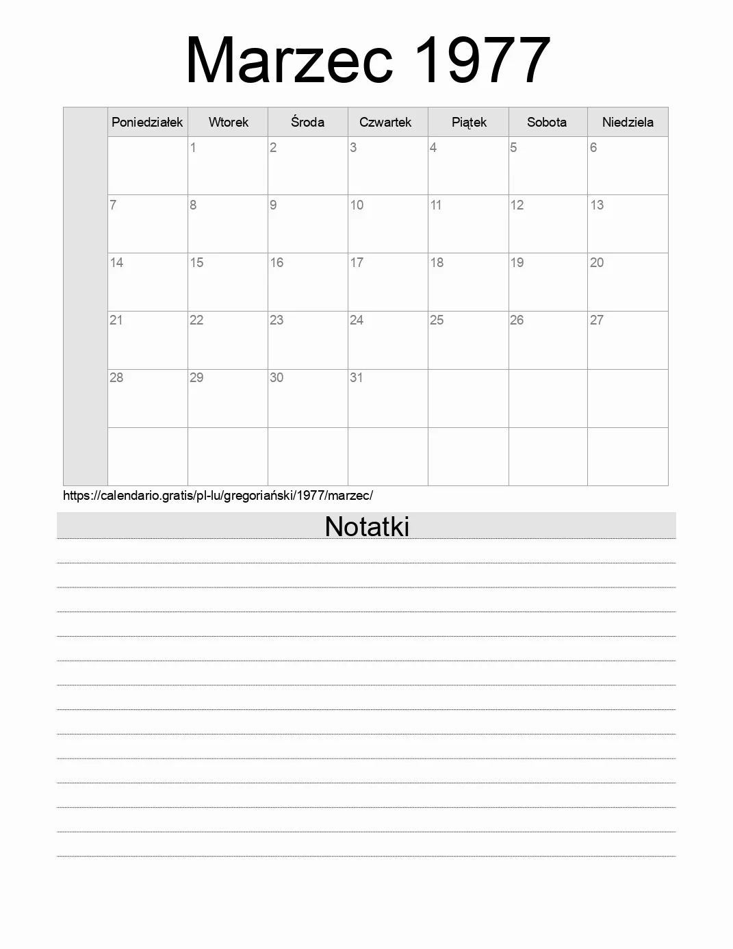 Kalendarz na Marzec 1977 do druku z notatkami. (Luksemburg) Kalendarz na Marzec 1977 do druku z notatkami. (Luksemburg)