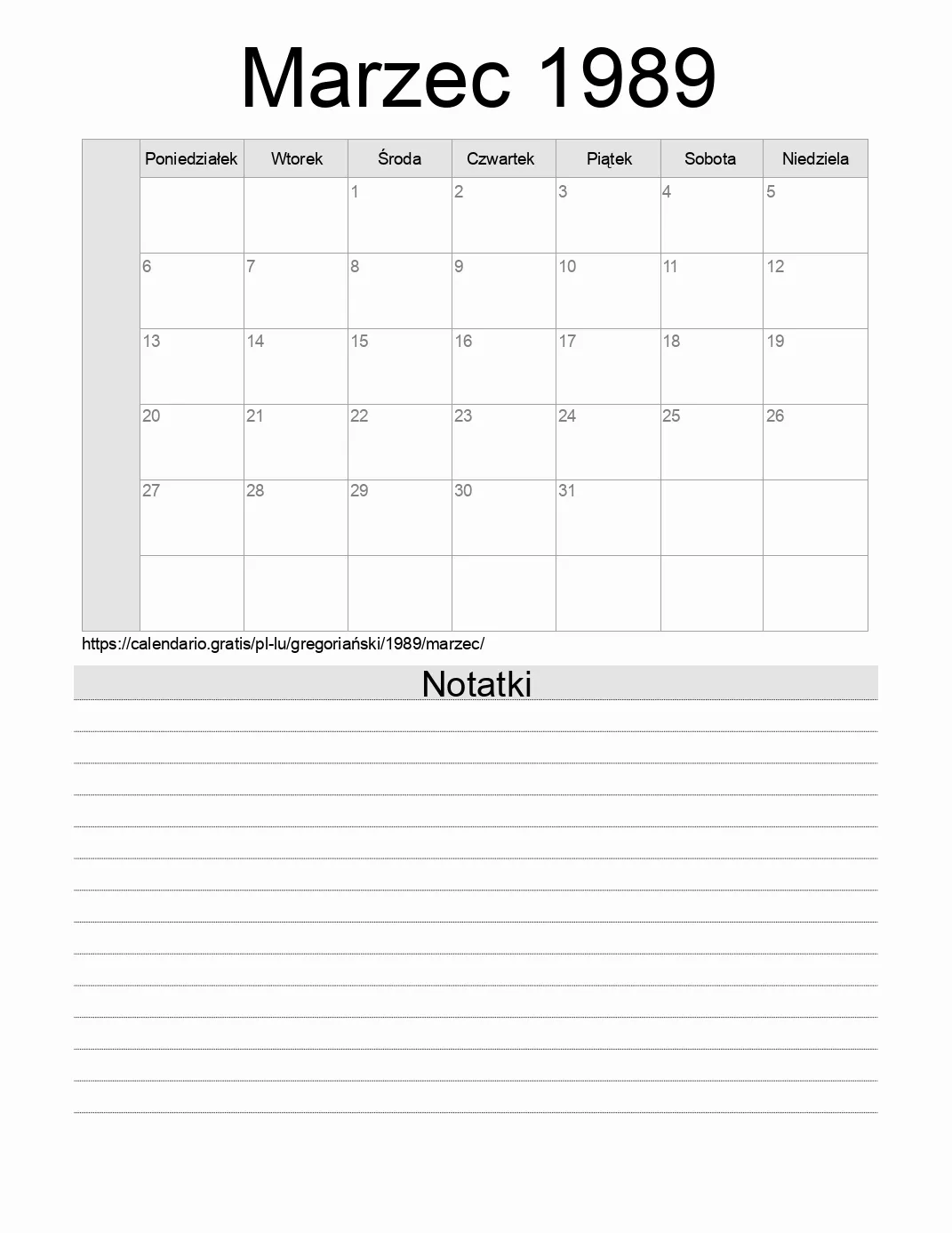 Kalendarz na Marzec 1989 do druku z notatkami. (Luksemburg) Kalendarz na Marzec 1989 do druku z notatkami. (Luksemburg)