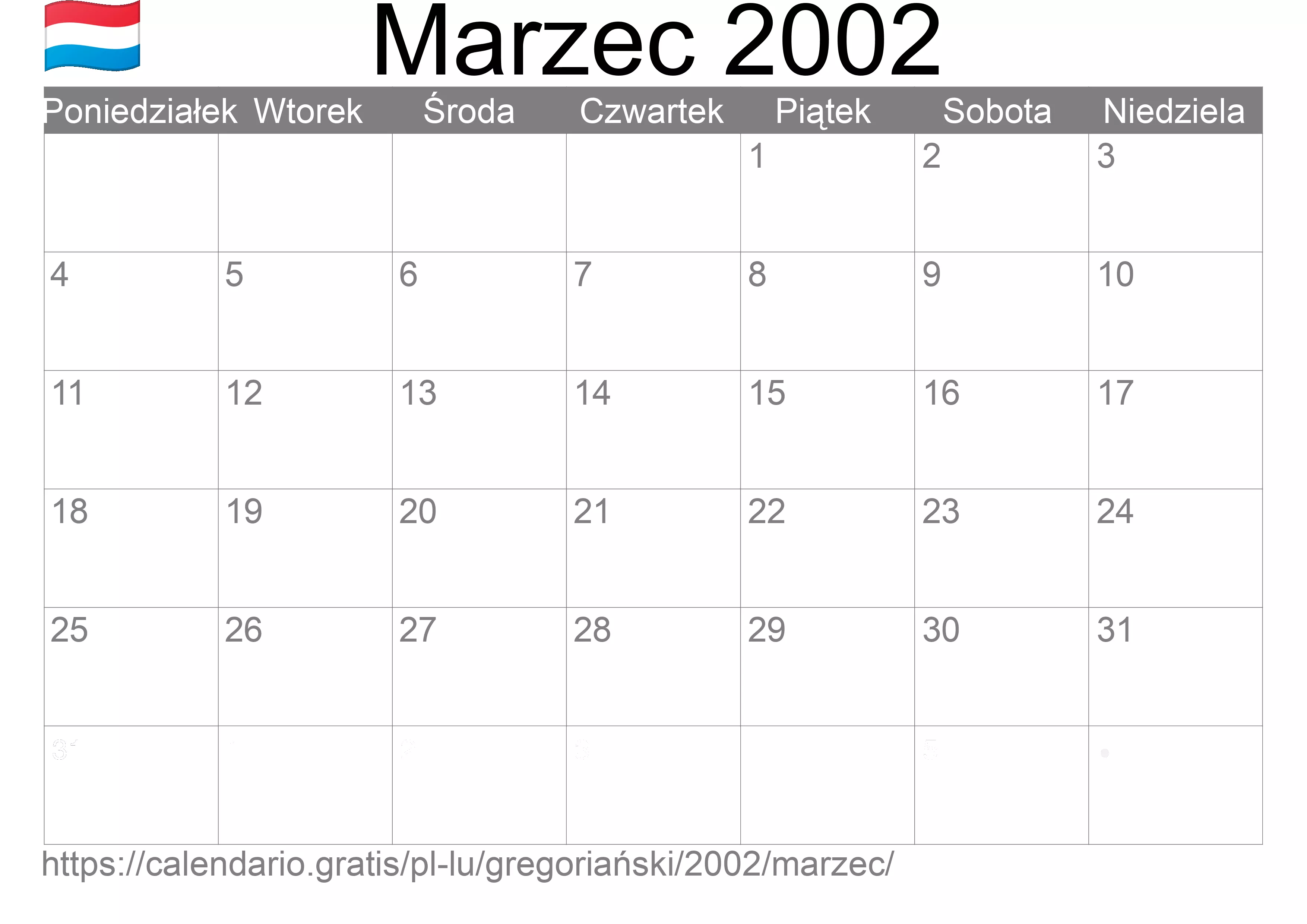 Kalendarz na Marzec 2002 do druku (Luksemburg) Kalendarz na Marzec 2002 do druku (Luksemburg)