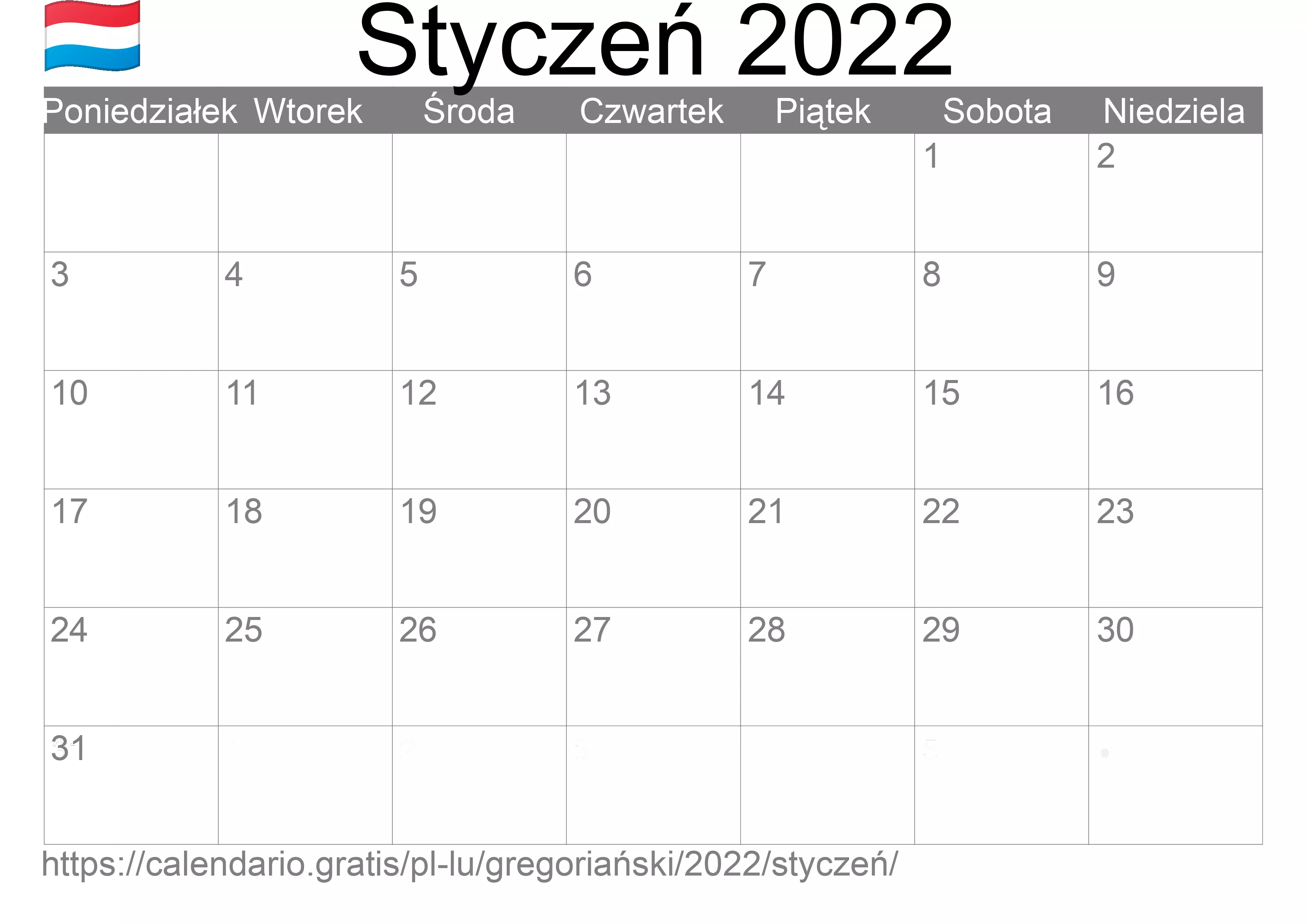 Kalendarz na Styczeń 2022 do druku (Luksemburg) Kalendarz na Styczeń 2022 do druku (Luksemburg)