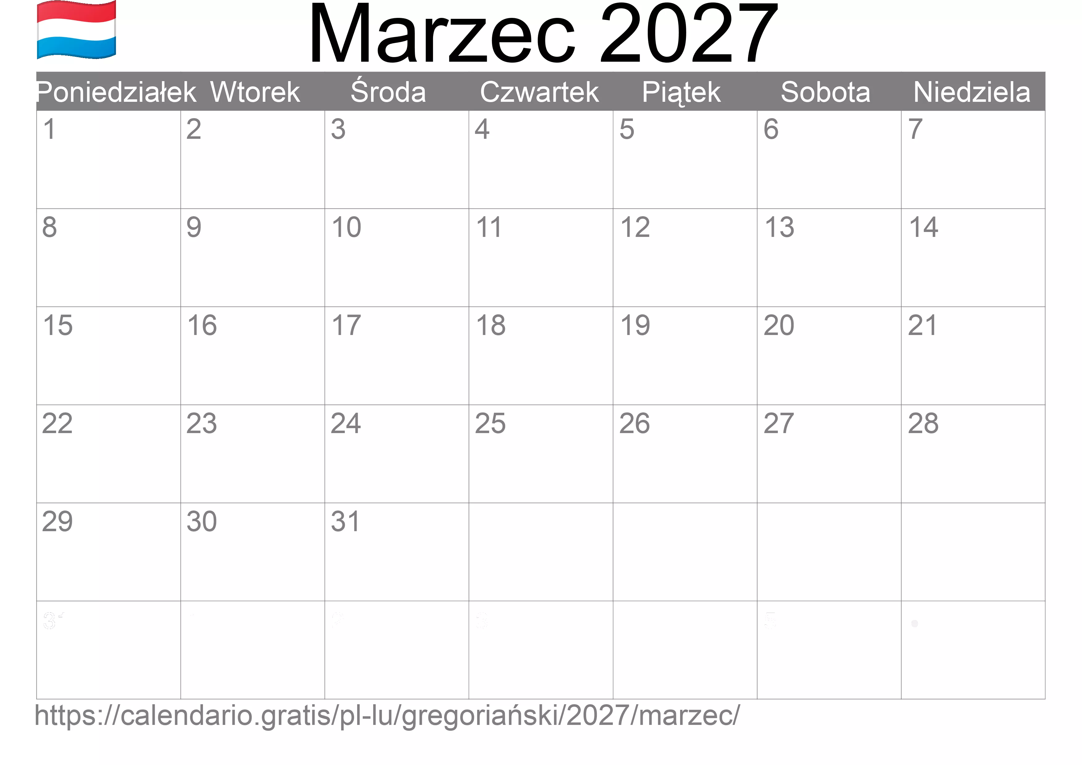 Kalendarz na Marzec 2027 do druku (Luksemburg) Kalendarz na Marzec 2027 do druku (Luksemburg)