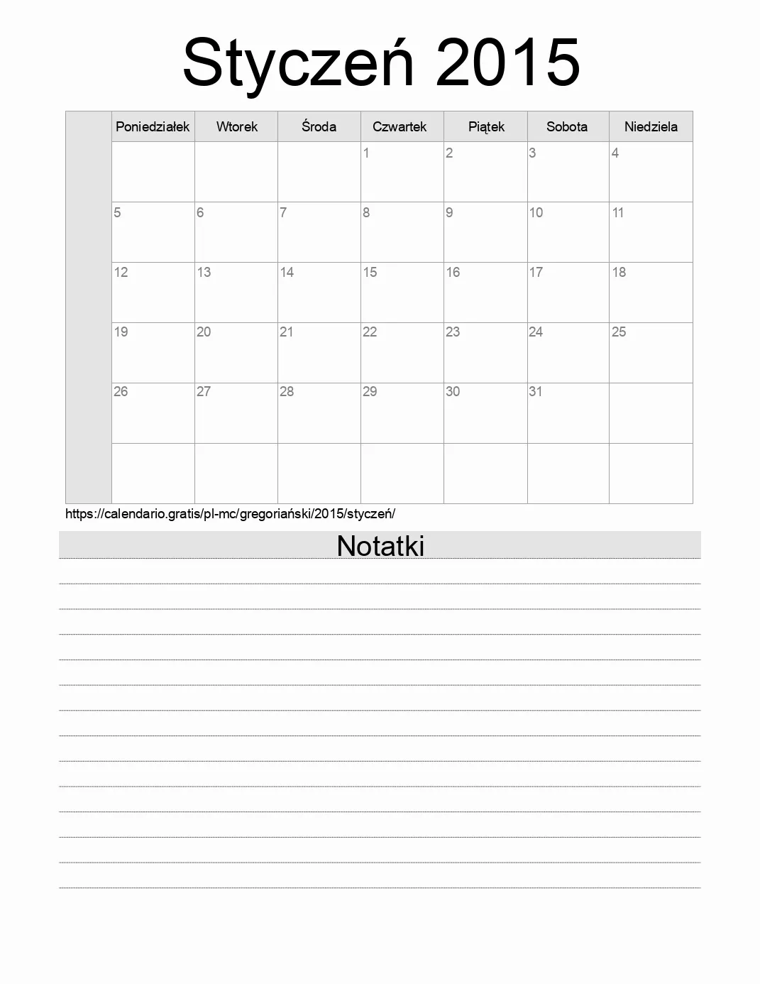 Kalendarz na Styczeń 2015 do druku z notatkami. (Monako) Kalendarz na Styczeń 2015 do druku z notatkami. (Monako)