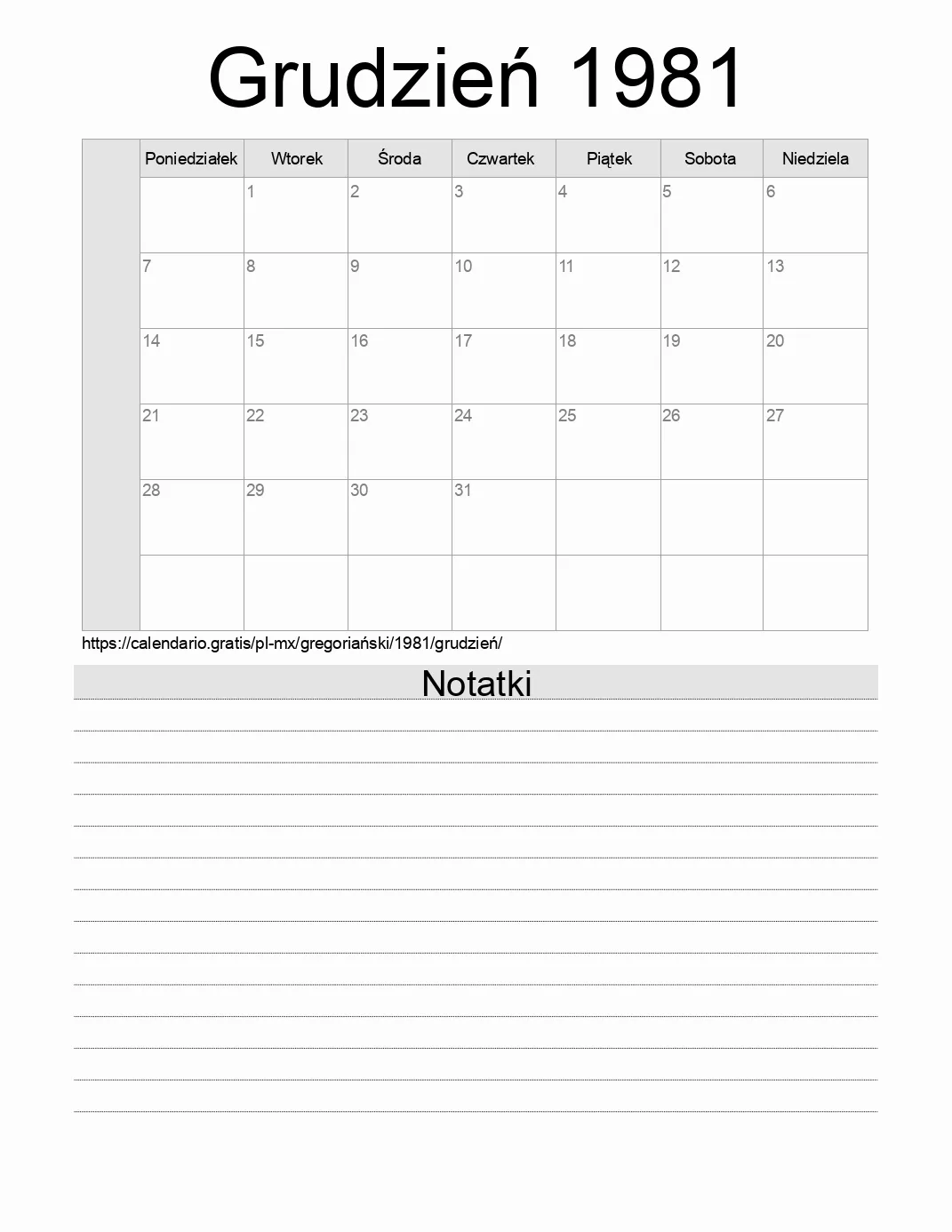 Kalendarz na Grudzień 1981 do druku z notatkami. (Meksyk) Kalendarz na Grudzień 1981 do druku z notatkami. (Meksyk)