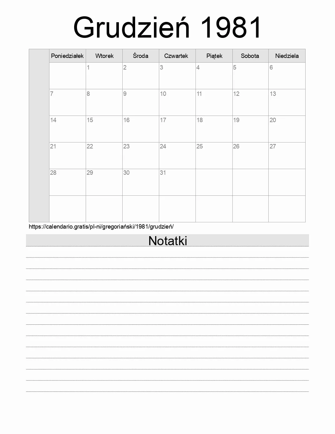 Kalendarz na Grudzień 1981 do druku z notatkami. (Nikaragua) Kalendarz na Grudzień 1981 do druku z notatkami. (Nikaragua)