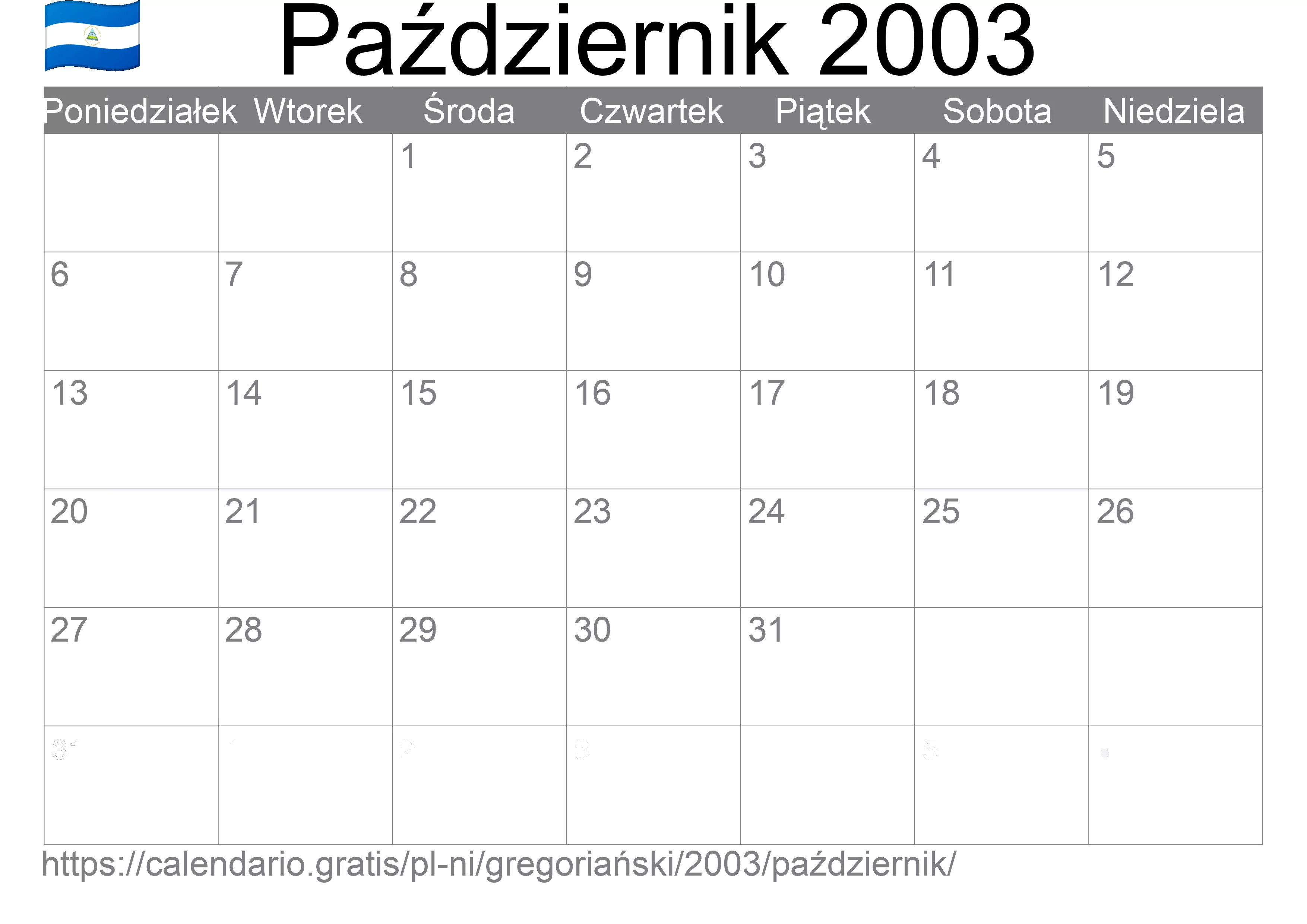 Kalendarz na Październik 2003 do druku (Nikaragua) Kalendarz na Październik 2003 do druku (Nikaragua)