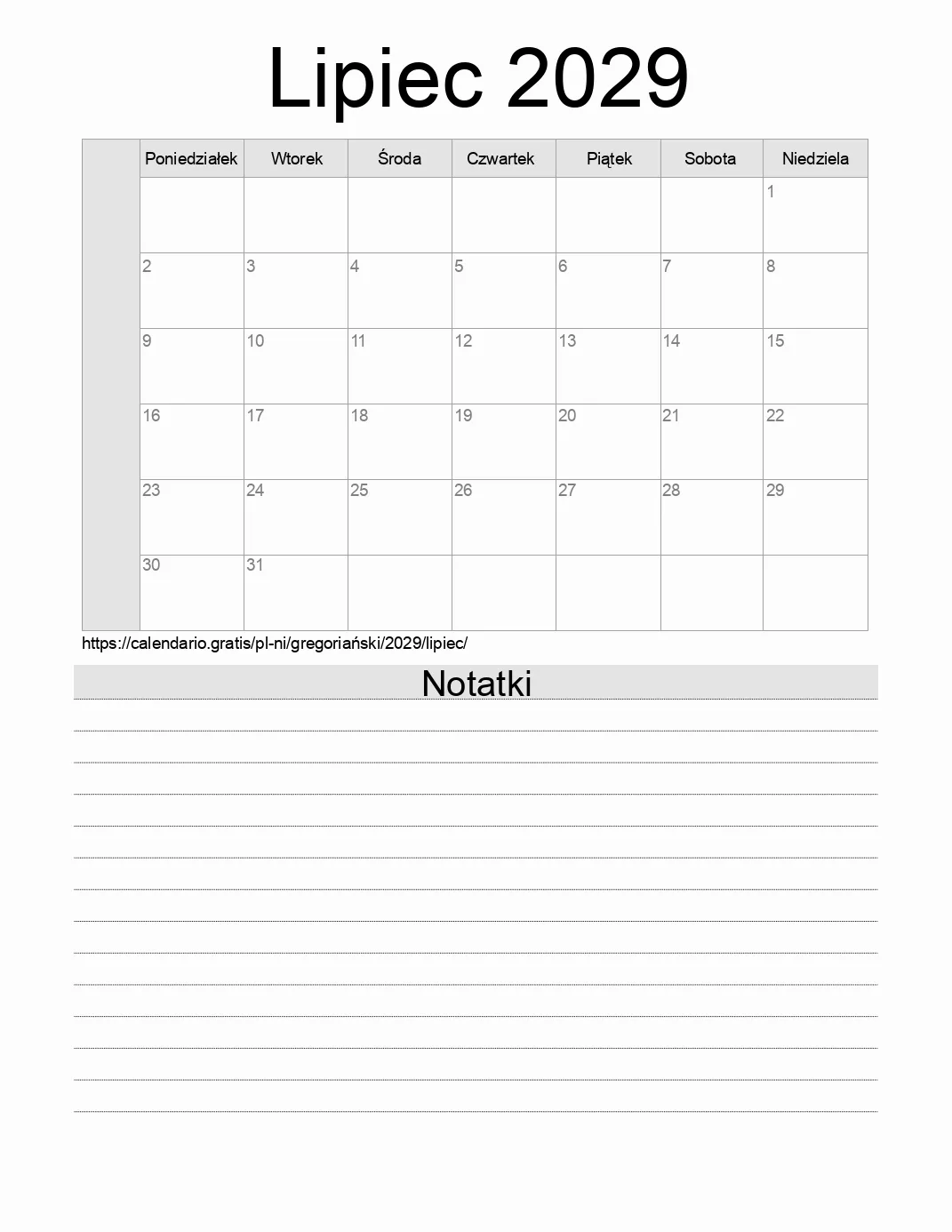 Kalendarz na Lipiec 2029 do druku z notatkami. (Nikaragua) Kalendarz na Lipiec 2029 do druku z notatkami. (Nikaragua)