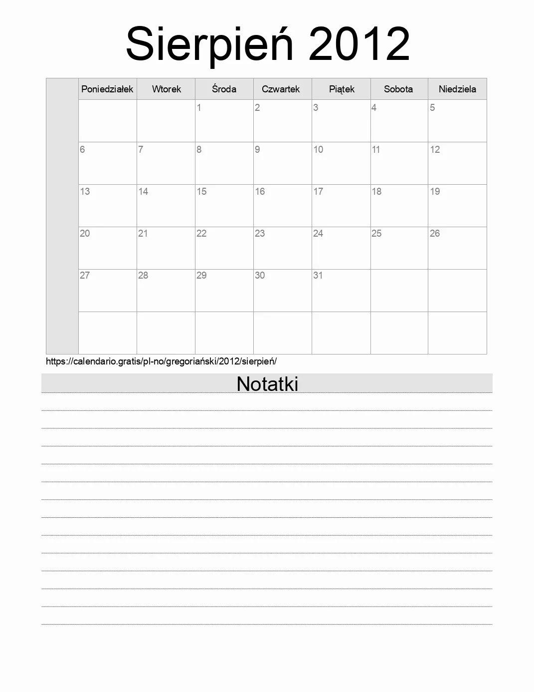 Kalendarz na Sierpień 2012 do druku z notatkami. (Norwegia) Kalendarz na Sierpień 2012 do druku z notatkami. (Norwegia)