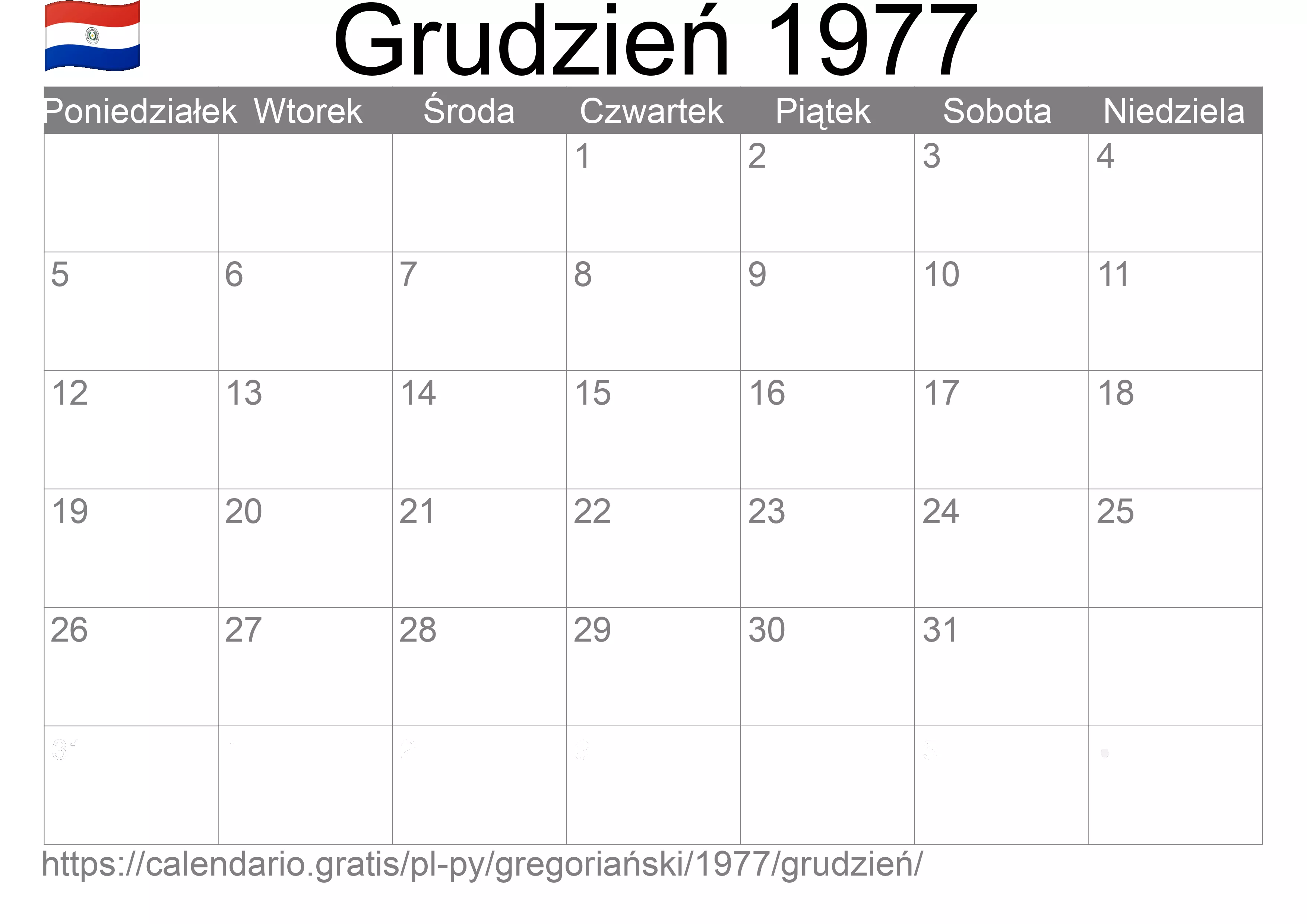 Kalendarz na Grudzień 1977 do druku (Paragwaj) Kalendarz na Grudzień 1977 do druku (Paragwaj)