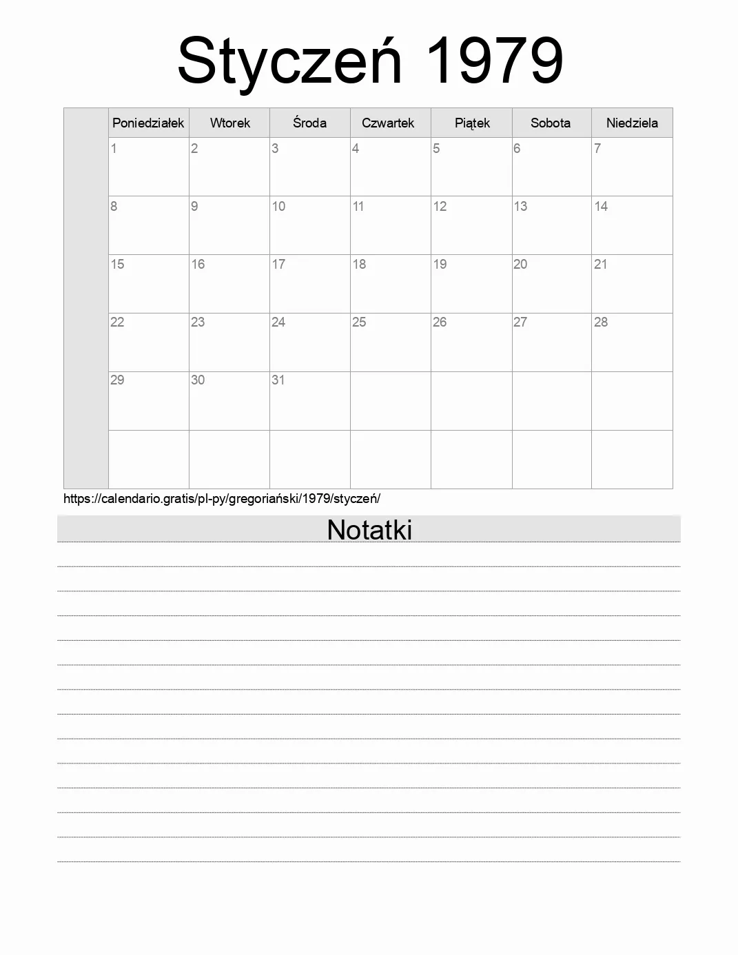 Kalendarz na Styczeń 1979 do druku z notatkami. (Paragwaj) Kalendarz na Styczeń 1979 do druku z notatkami. (Paragwaj)