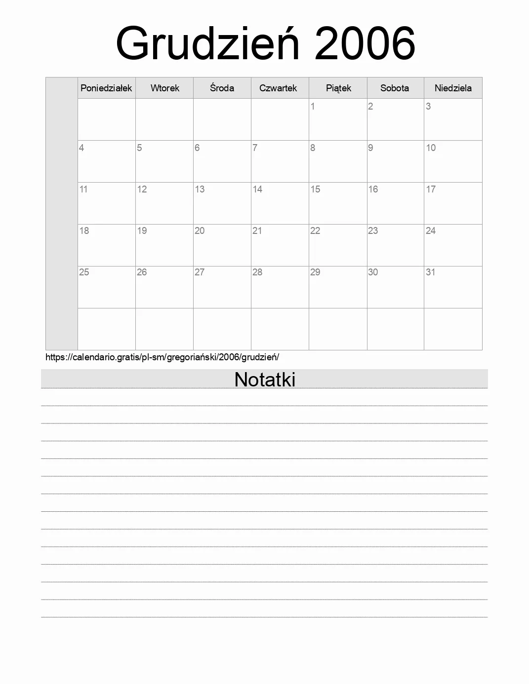 Kalendarz na Grudzień 2006 do druku z notatkami. (San Marino) Kalendarz na Grudzień 2006 do druku z notatkami. (San Marino)