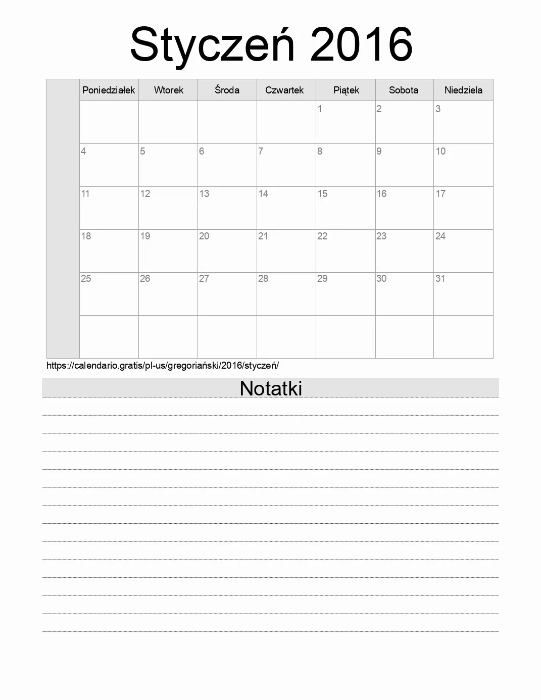 Kalendarz na Styczeń 2016 do druku z notatkami. (Stany Zjednoczone Ameryki) Kalendarz na Styczeń 2016 do druku z notatkami. (Stany Zjednoczone Ameryki)