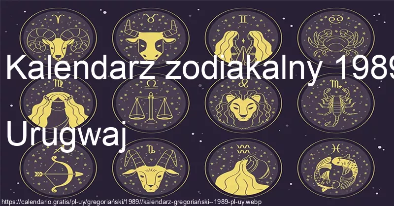 Kalendarz znaków zodiaku 1989 (Urugwaj)