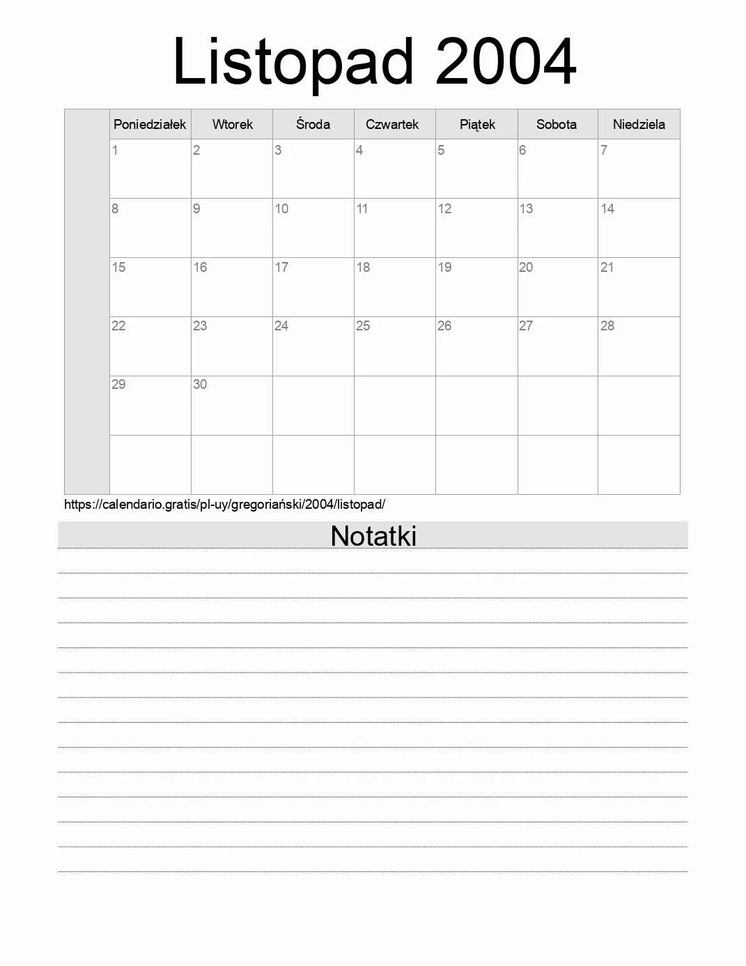 Kalendarz na Listopad 2004 do druku z notatkami. (Urugwaj)