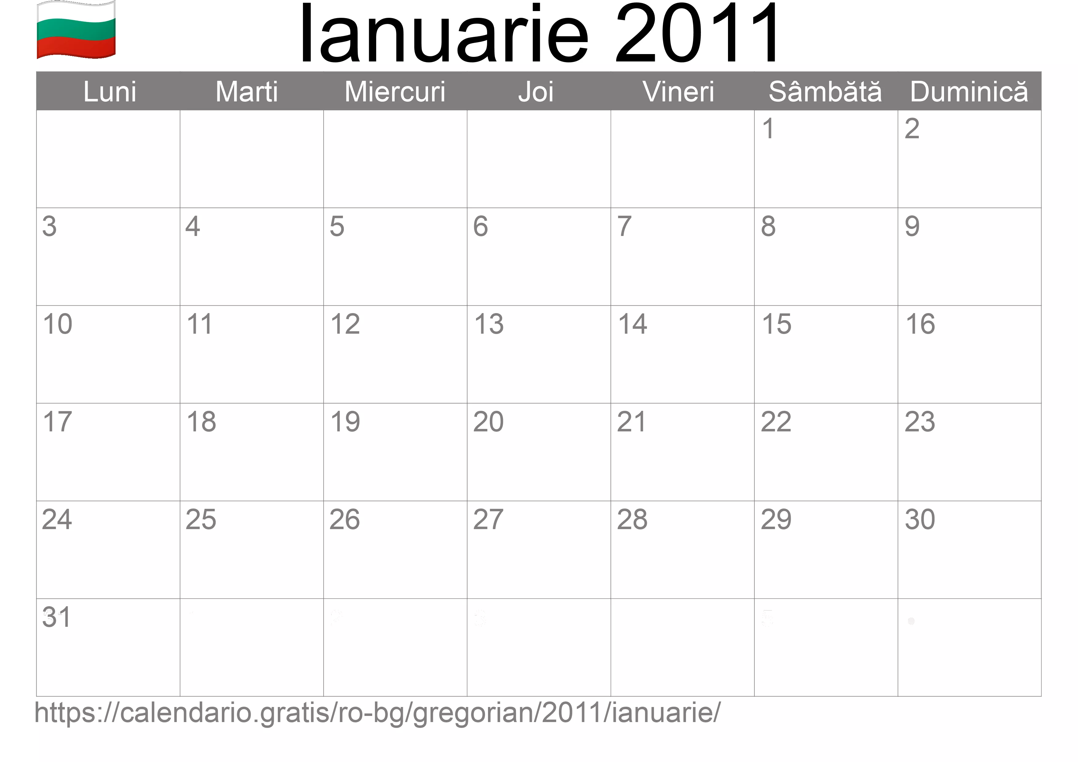 Calendar Ianuarie 2011 pentru imprimare (Bulgaria) Calendar Ianuarie 2011 pentru imprimare (Bulgaria)