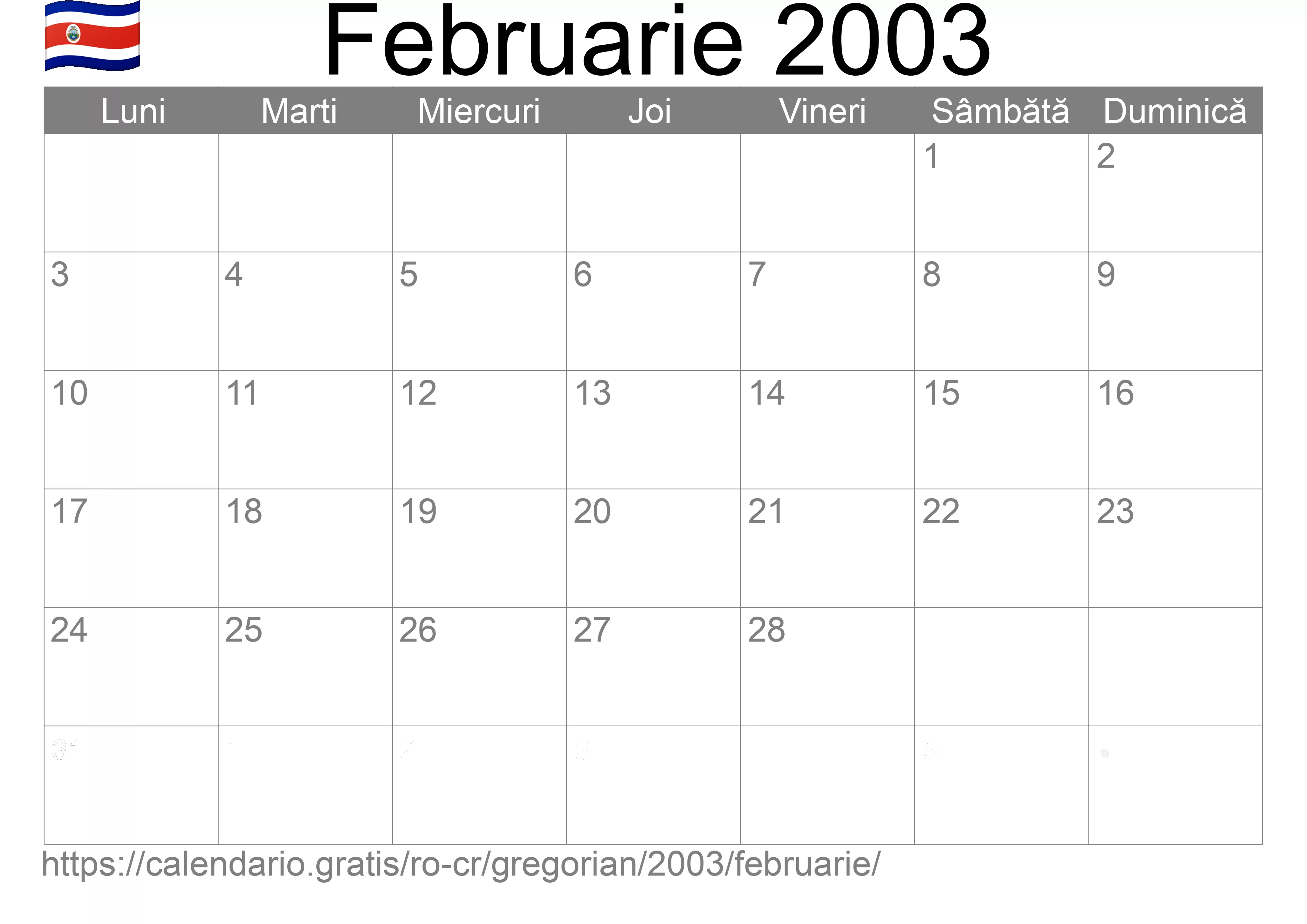 Calendar Februarie 2003 pentru imprimare (Costa Rica) Calendar Februarie 2003 pentru imprimare (Costa Rica)
