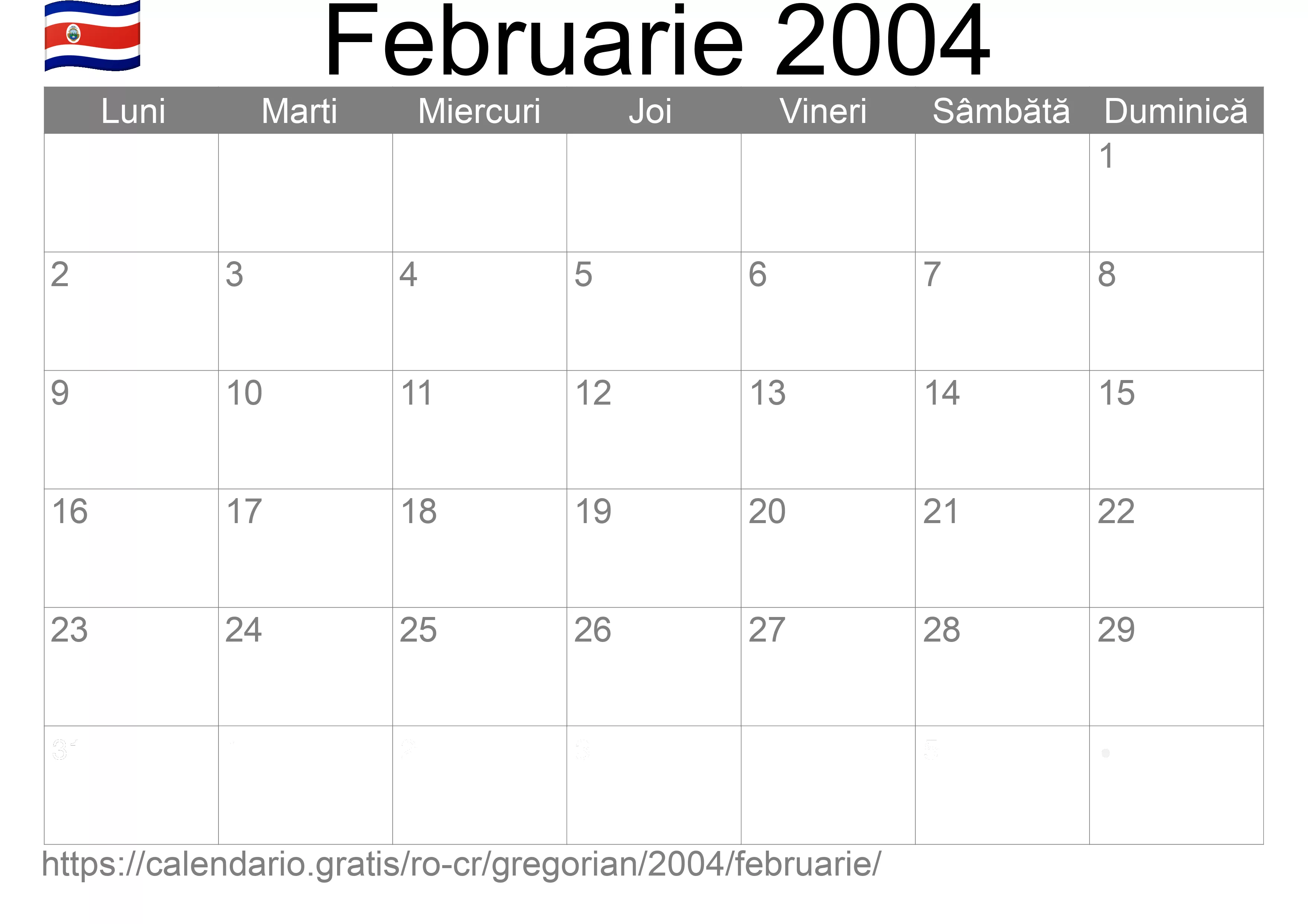 Calendar Februarie 2004 pentru imprimare (Costa Rica) Calendar Februarie 2004 pentru imprimare (Costa Rica)