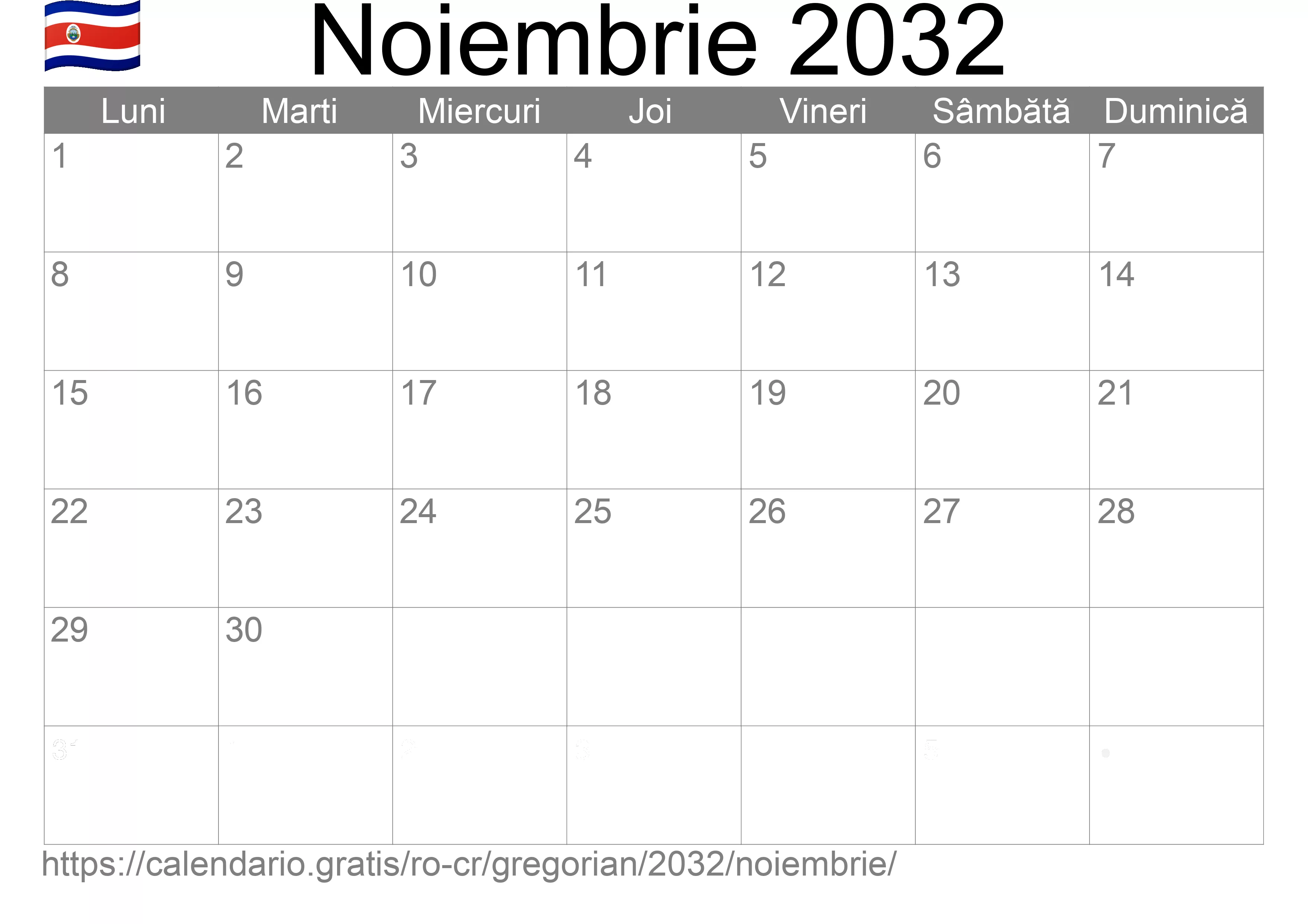 Calendar Noiembrie 2032 pentru imprimare (Costa Rica)