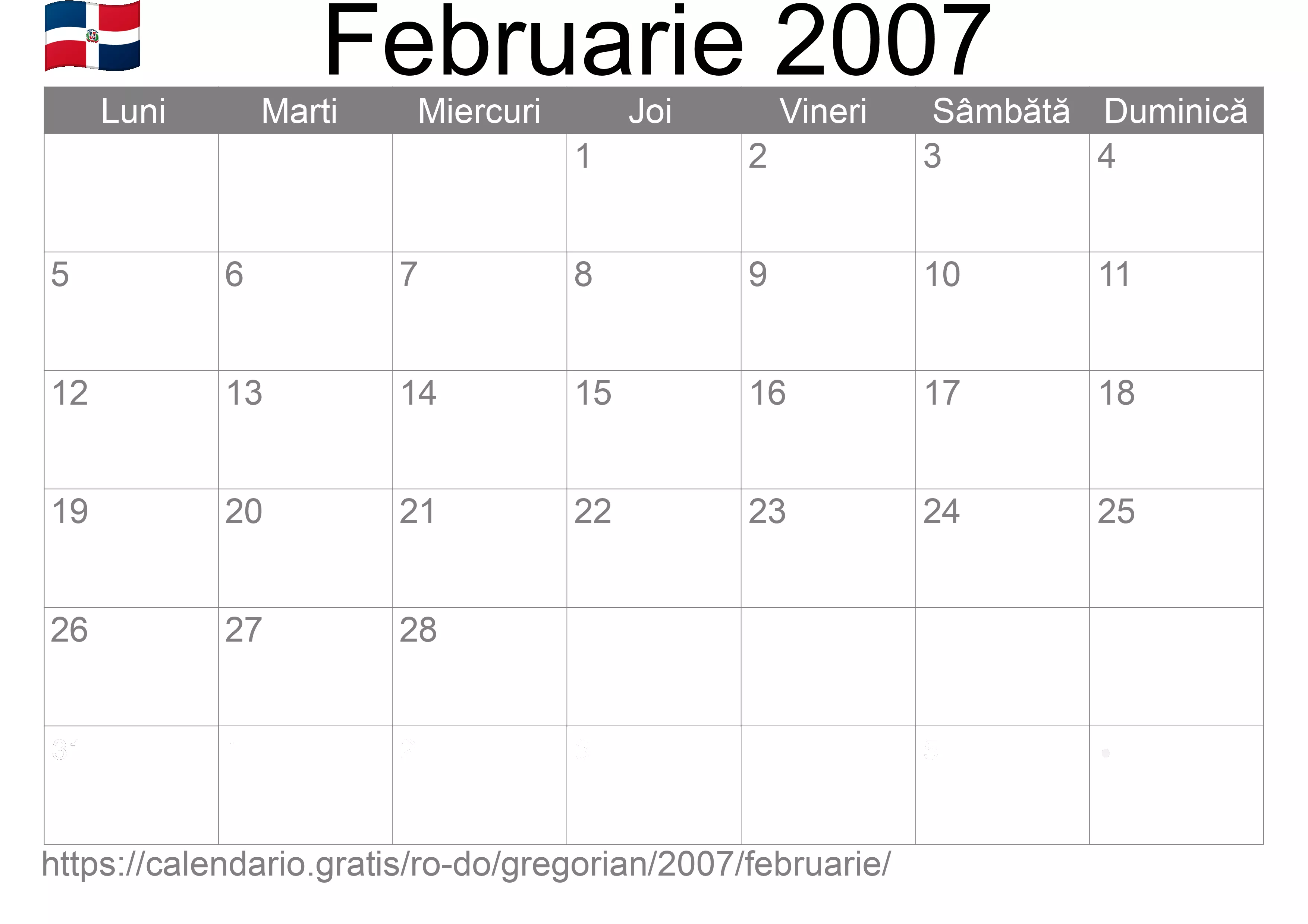 Calendar Februarie 2007 pentru imprimare (Republica Dominicană) Calendar Februarie 2007 pentru imprimare (Republica Dominicană)