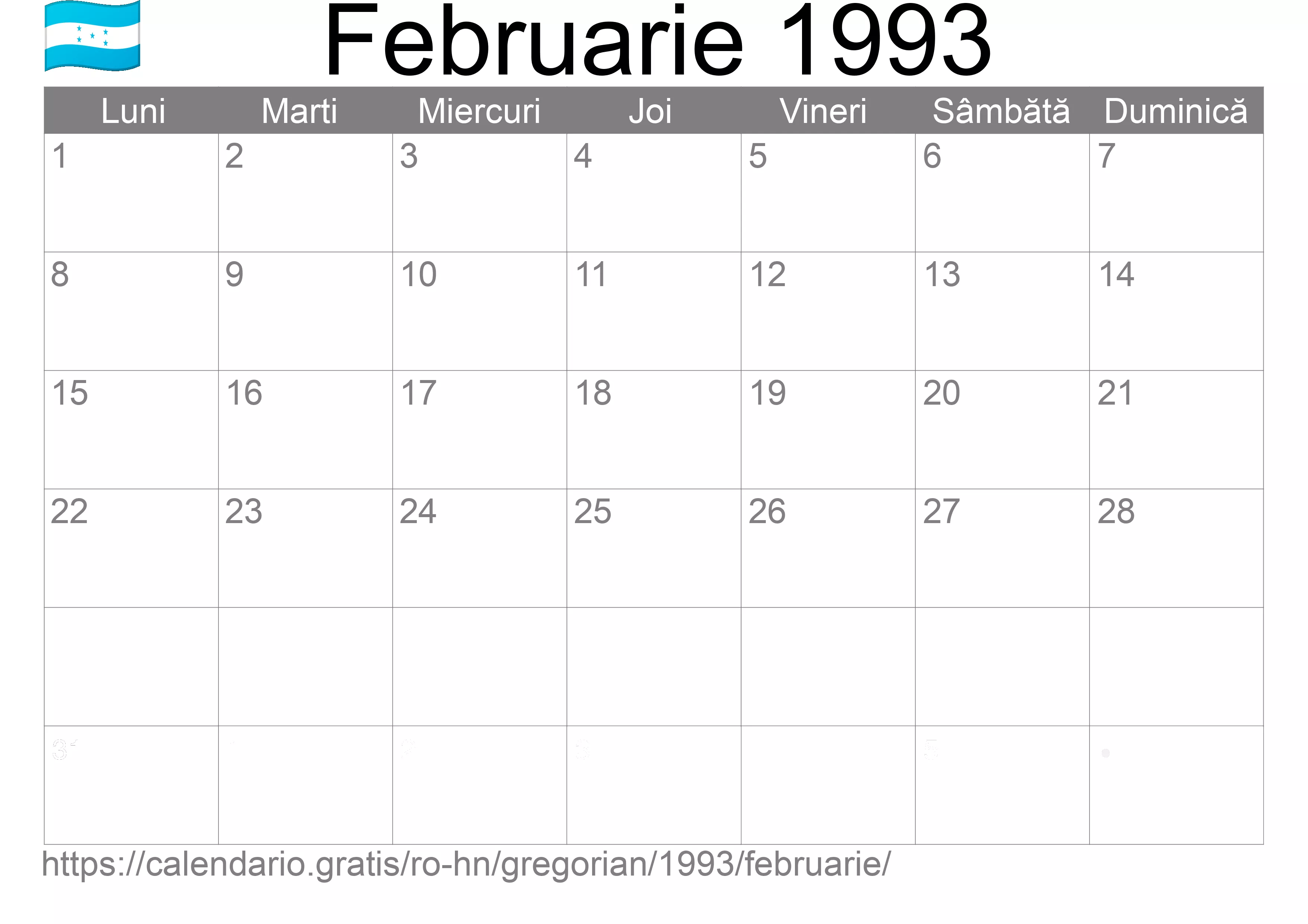 Calendar Februarie 1993 pentru imprimare (Honduras) Calendar Februarie 1993 pentru imprimare (Honduras)