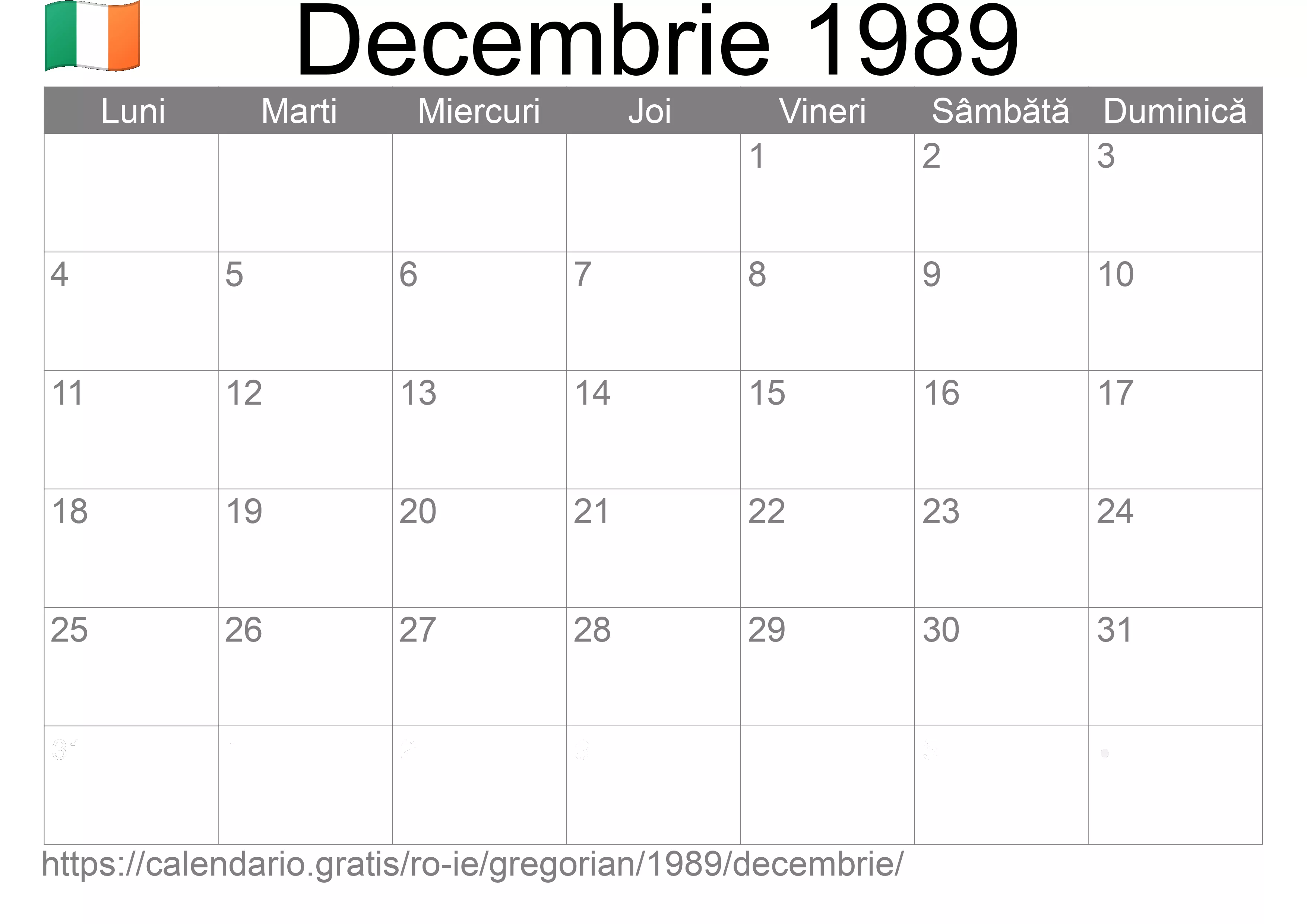 Calendar Decembrie 1989 pentru imprimare (Irlanda) Calendar Decembrie 1989 pentru imprimare (Irlanda)