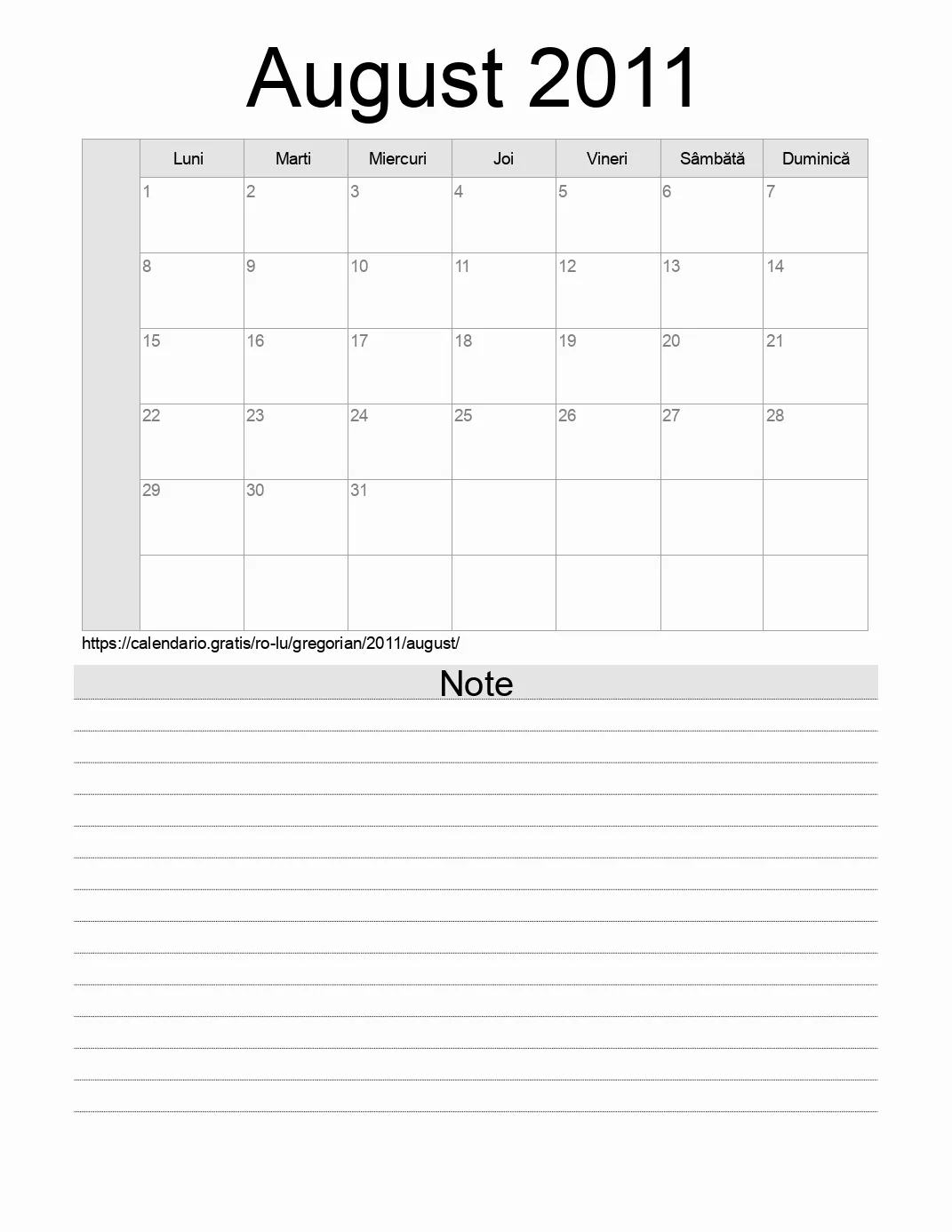 Calendar pentru August 2011 de imprimat cu note. (Luxemburg) Calendar pentru August 2011 de imprimat cu note. (Luxemburg)