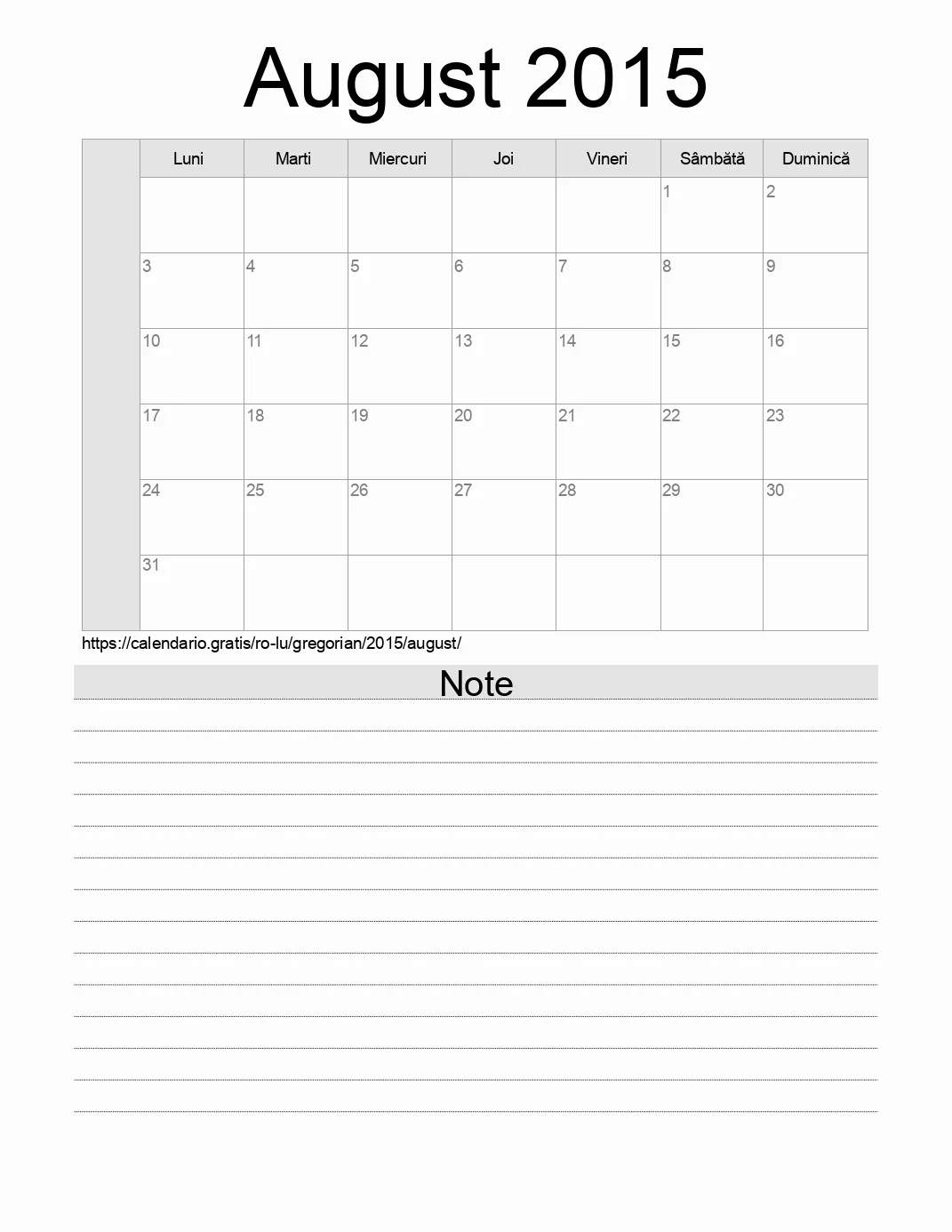 Calendar pentru August 2015 de imprimat cu note. (Luxemburg) Calendar pentru August 2015 de imprimat cu note. (Luxemburg)