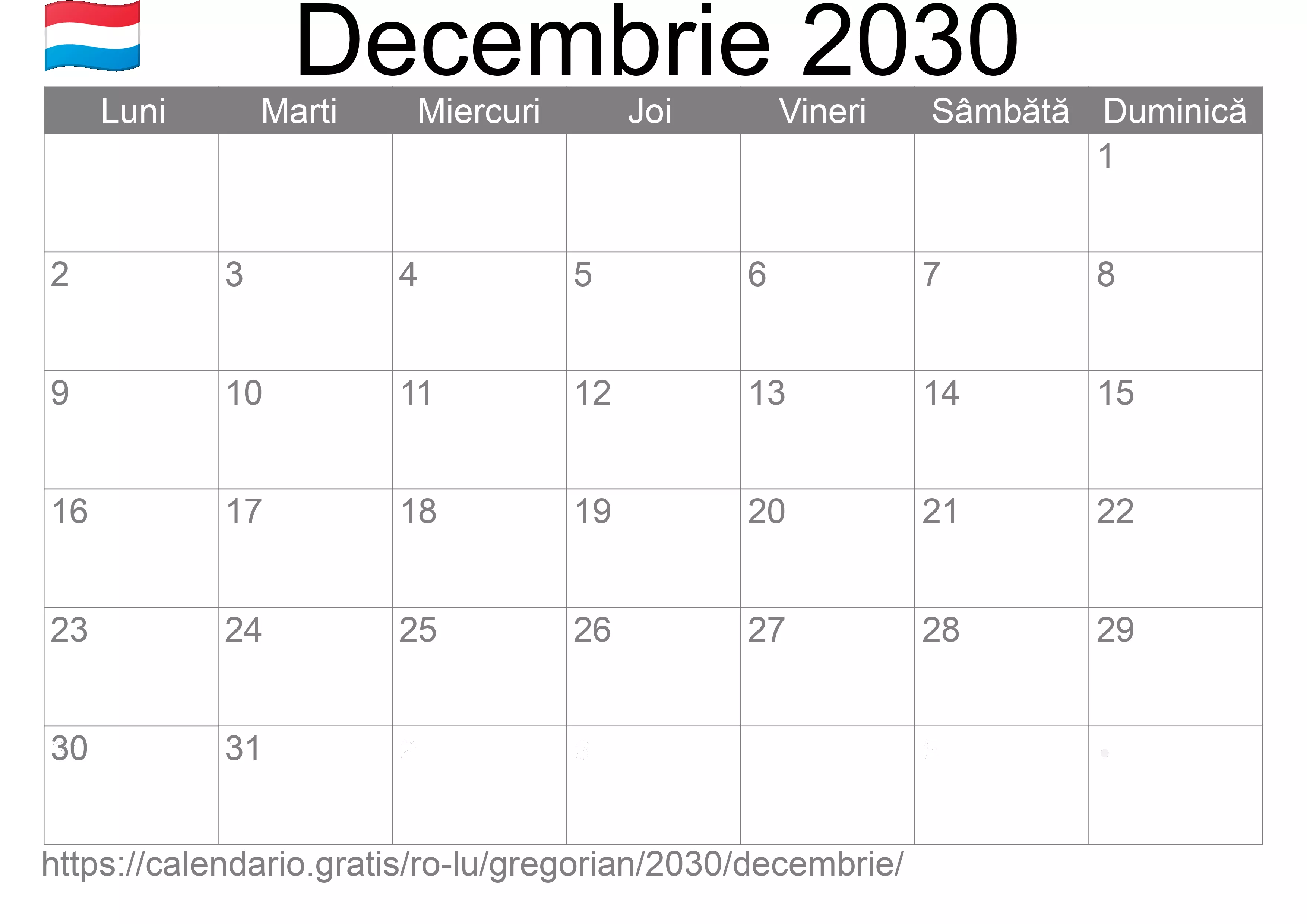 Calendar Decembrie 2030 pentru imprimare (Luxemburg) Calendar Decembrie 2030 pentru imprimare (Luxemburg)