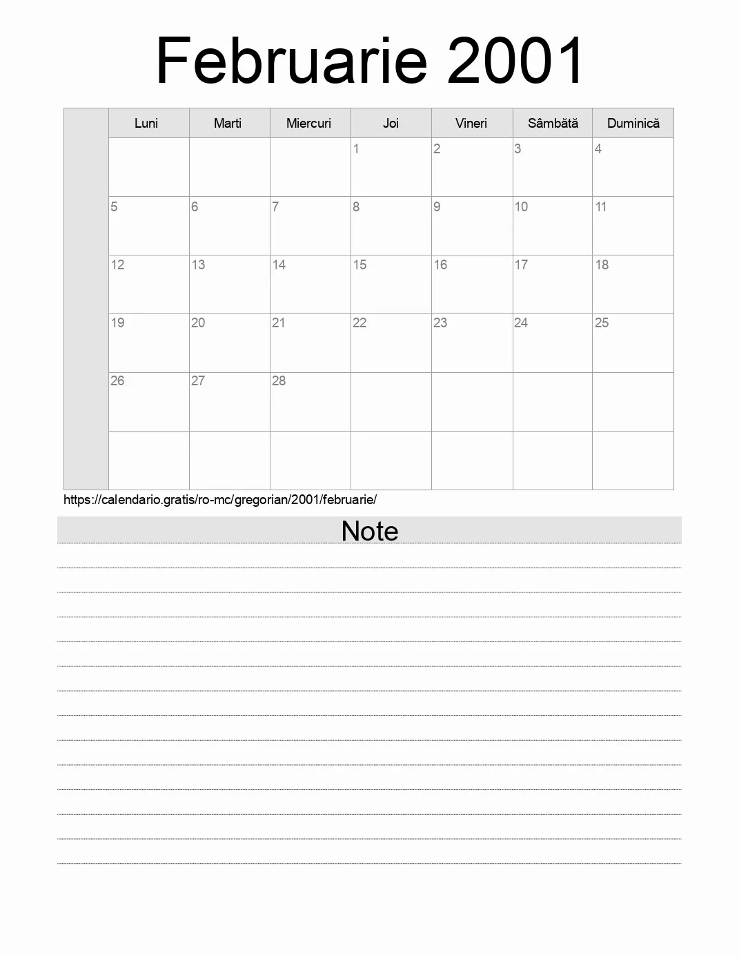 Calendar pentru Februarie 2001 de imprimat cu note. (Monaco) Calendar pentru Februarie 2001 de imprimat cu note. (Monaco)