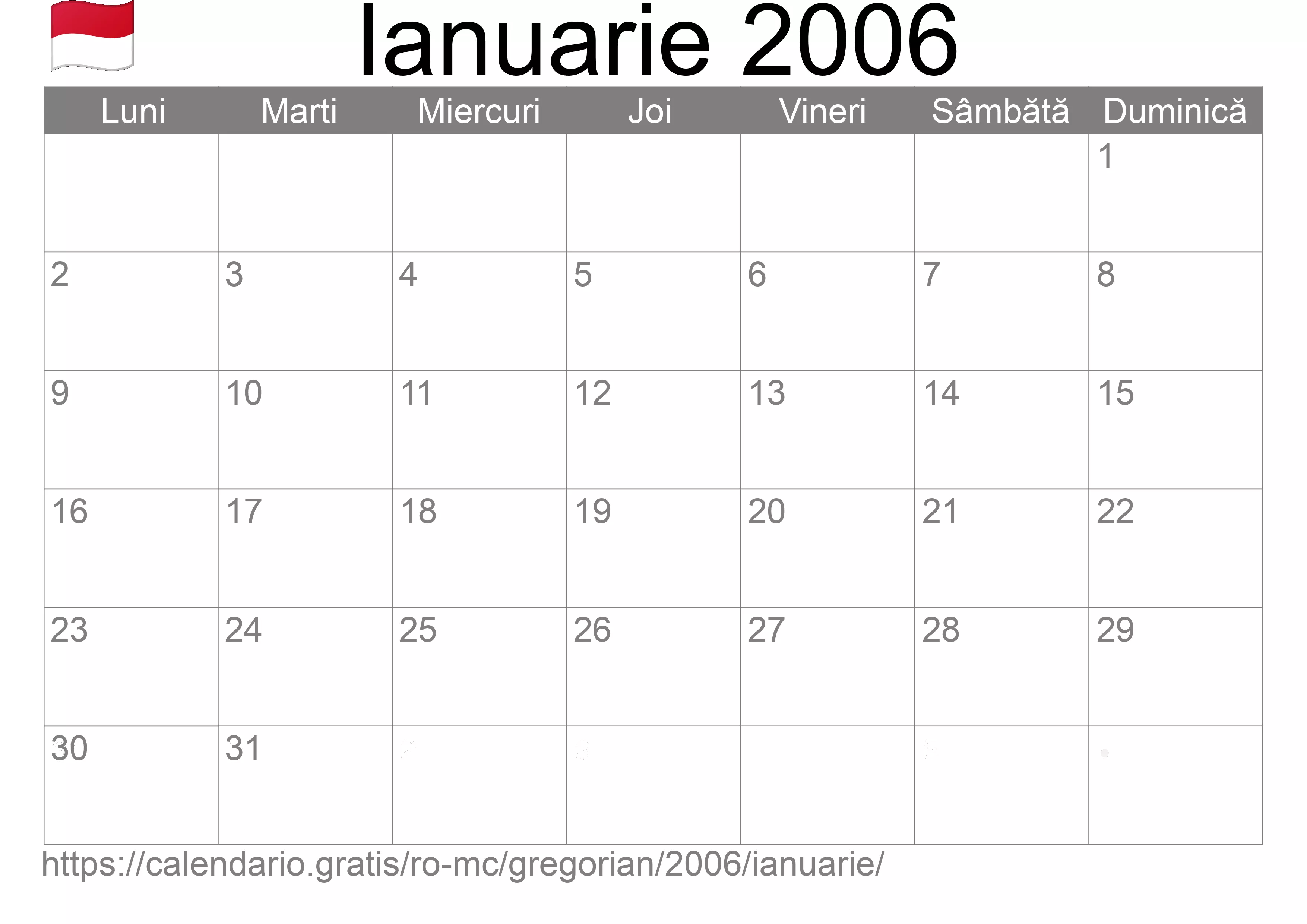 Calendar Ianuarie 2006 pentru imprimare (Monaco) Calendar Ianuarie 2006 pentru imprimare (Monaco)