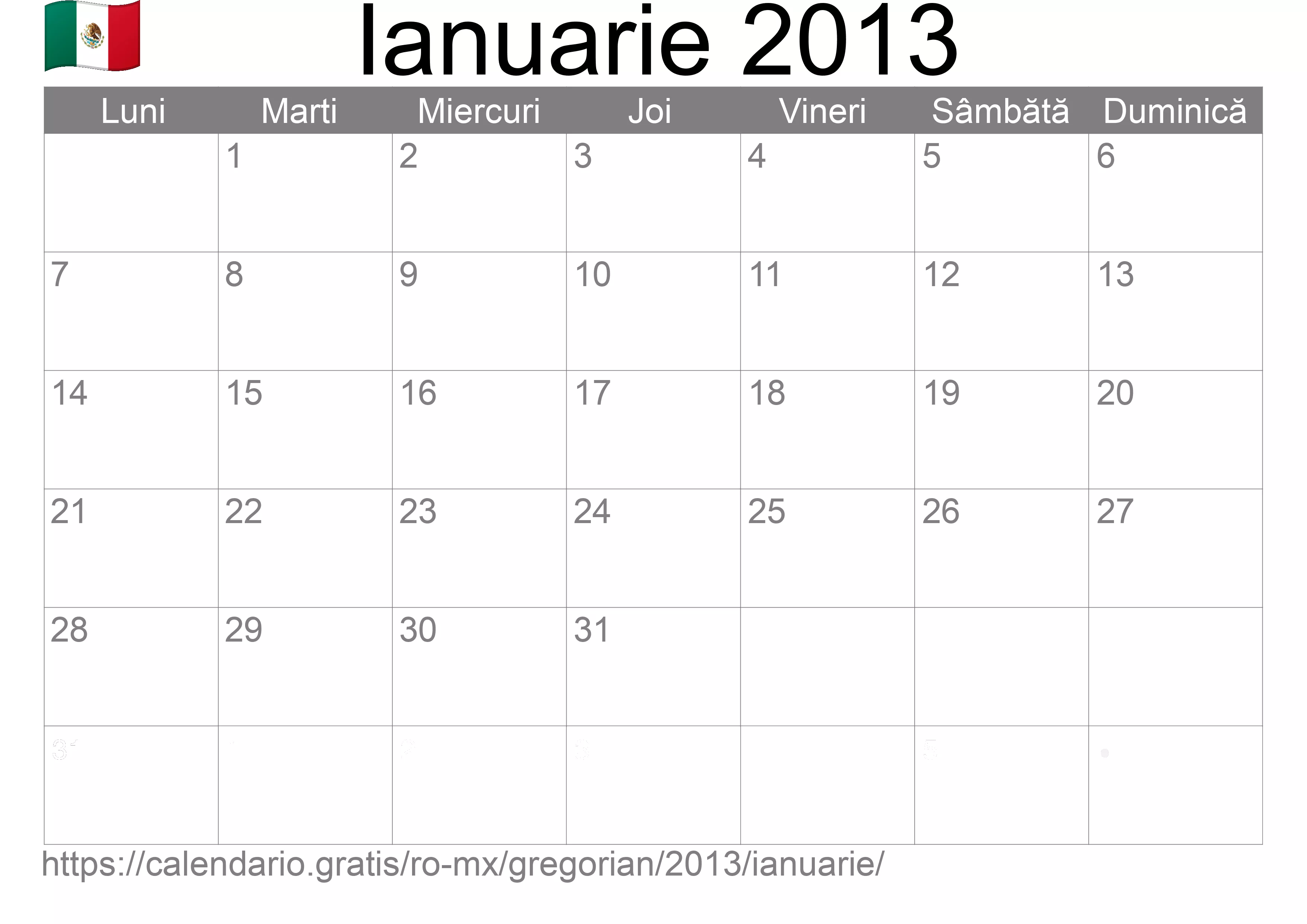 Calendar Ianuarie 2013 pentru imprimare (Mexic) Calendar Ianuarie 2013 pentru imprimare (Mexic)