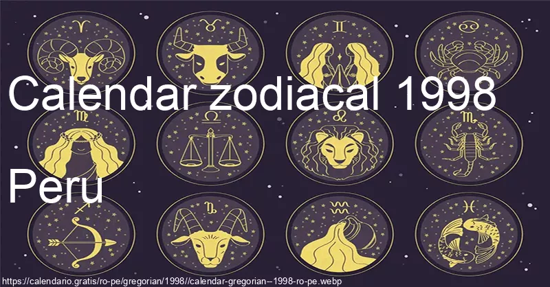 Calendarul semnelor zodiacale 1998 (Peru)