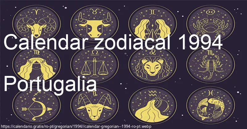 Calendarul semnelor zodiacale 1994 (Portugalia)