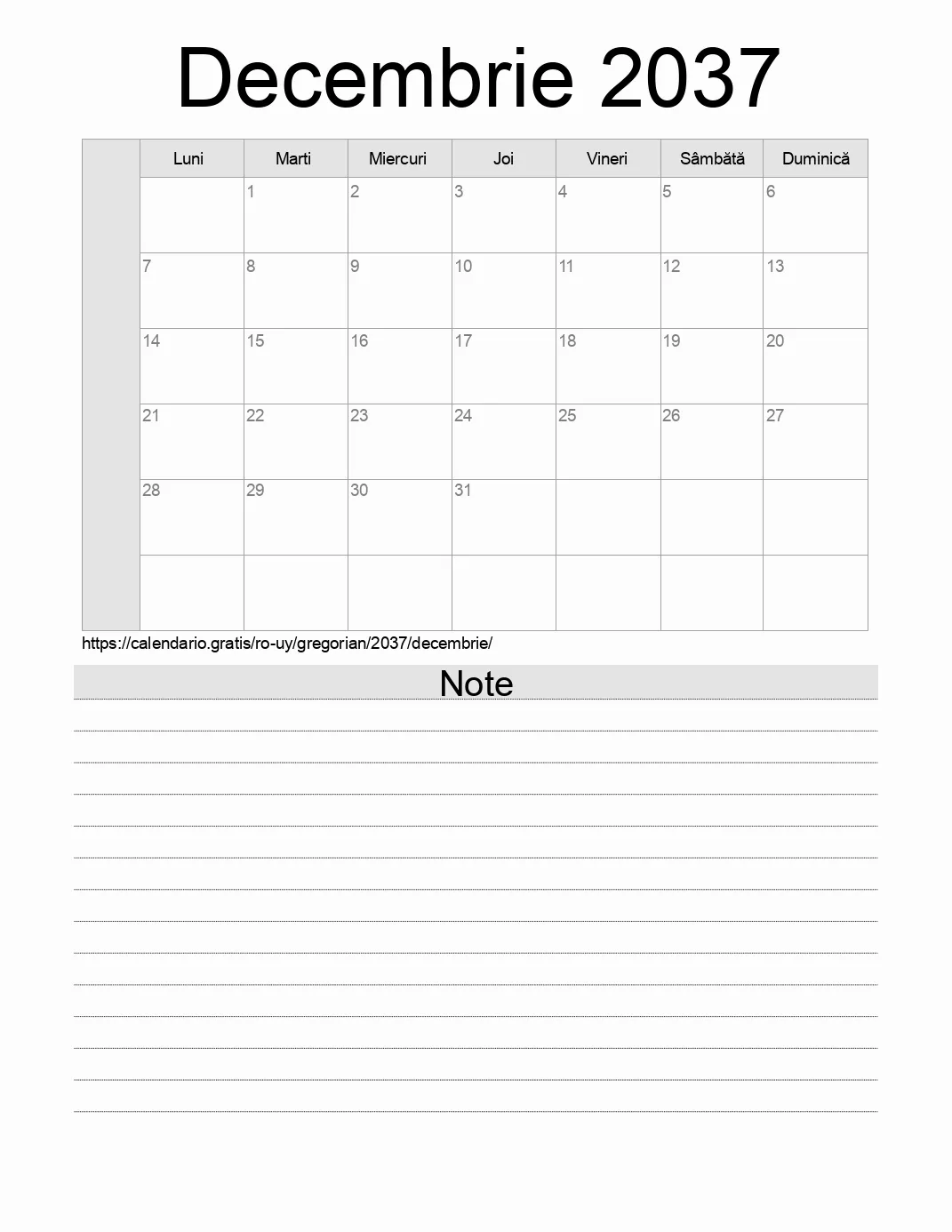 Calendar pentru Decembrie 2037 de imprimat cu note. (Uruguay) Calendar pentru Decembrie 2037 de imprimat cu note. (Uruguay)